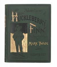CLEMENS, Samuel L. (“Mark Twain”). Adventures of Huckleberry Finn . New York: Charles L. Webster and Company, 1885.