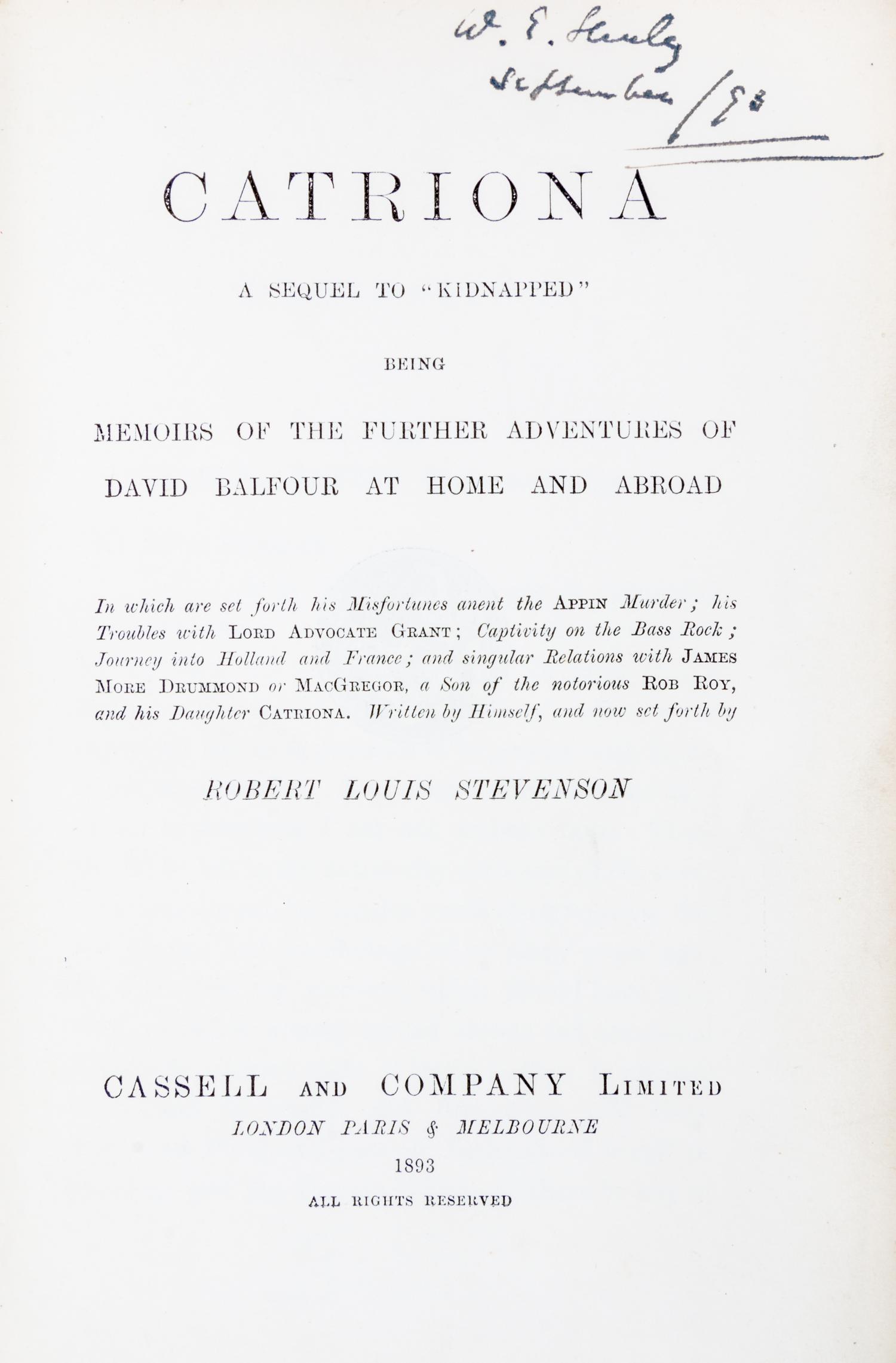STEVENSON, ROBERT LOUIS. Kidnapped. London, 1886. First edition, first issue. Together with Catriona. London, 1893. First editon.