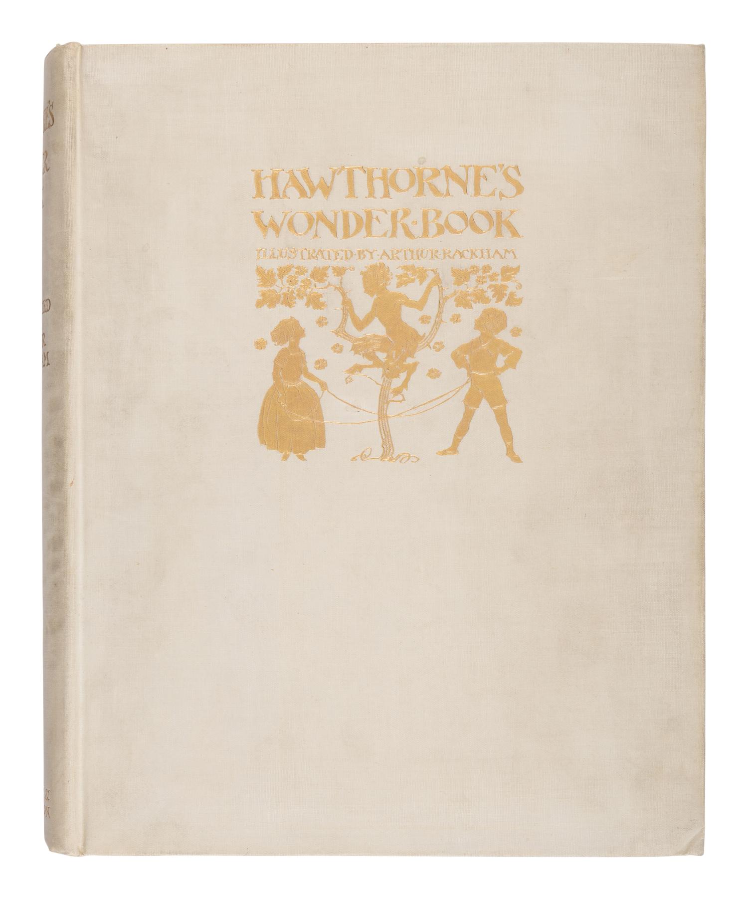 [RACKHAM, Arthur (1867-1939), illustrator]. HAWTHORNE, Nathaniel (1804-1864). A Wonder - Book . London, New York, Toronto: Hodder & Stoughton Ltd., [1922].