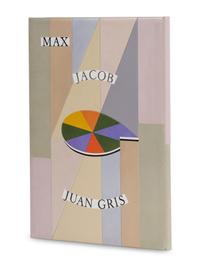 GRIS, Juan (1887-1927), illustrator, and Max JACOB (1876-1944). Ne coupez pas mademoiselle ou les erreurs des P.T.T. conte philosophique . Paris: Éditions de la galerie Simon (Daniel-Henry Kahnweiler), 1921.