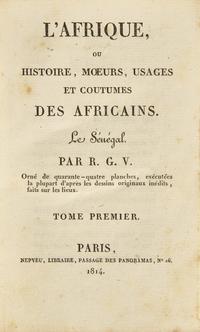 [Travel & Exploration] Villeneuve, Rene Claude Geoffroy de. L'Afrique, ou Histoire, Moeurs, Usages et Coutumes des Africains...