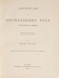 [Literature] Twain, Mark (Clemens, Samuel L.). Adventures of Huckleberry Finn (Tom Sawyer's Comrade)
