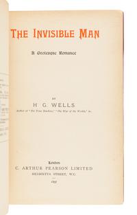 WELLS, H.G. (1866-1946). The Invisible Man. London: C. Arthur Pearson Limited, 1897.