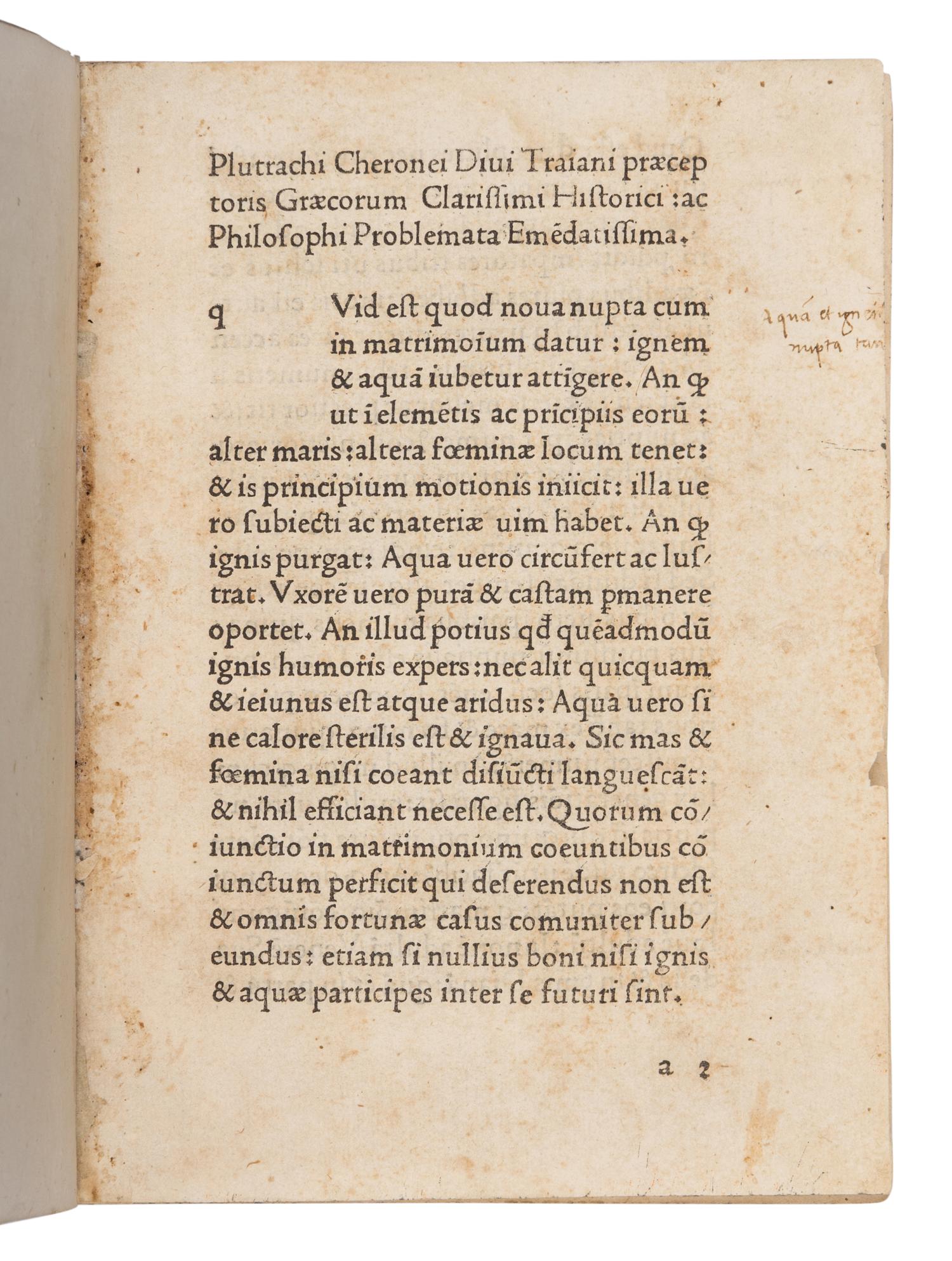 PLUTARCH (ca 46-ca120). Problemata . Translated by Joannes Petri Lucensis. Edited by Joannes Calphurnius. [Ferrara?: Andreas Belfortis, Gallus, ca 1477?].