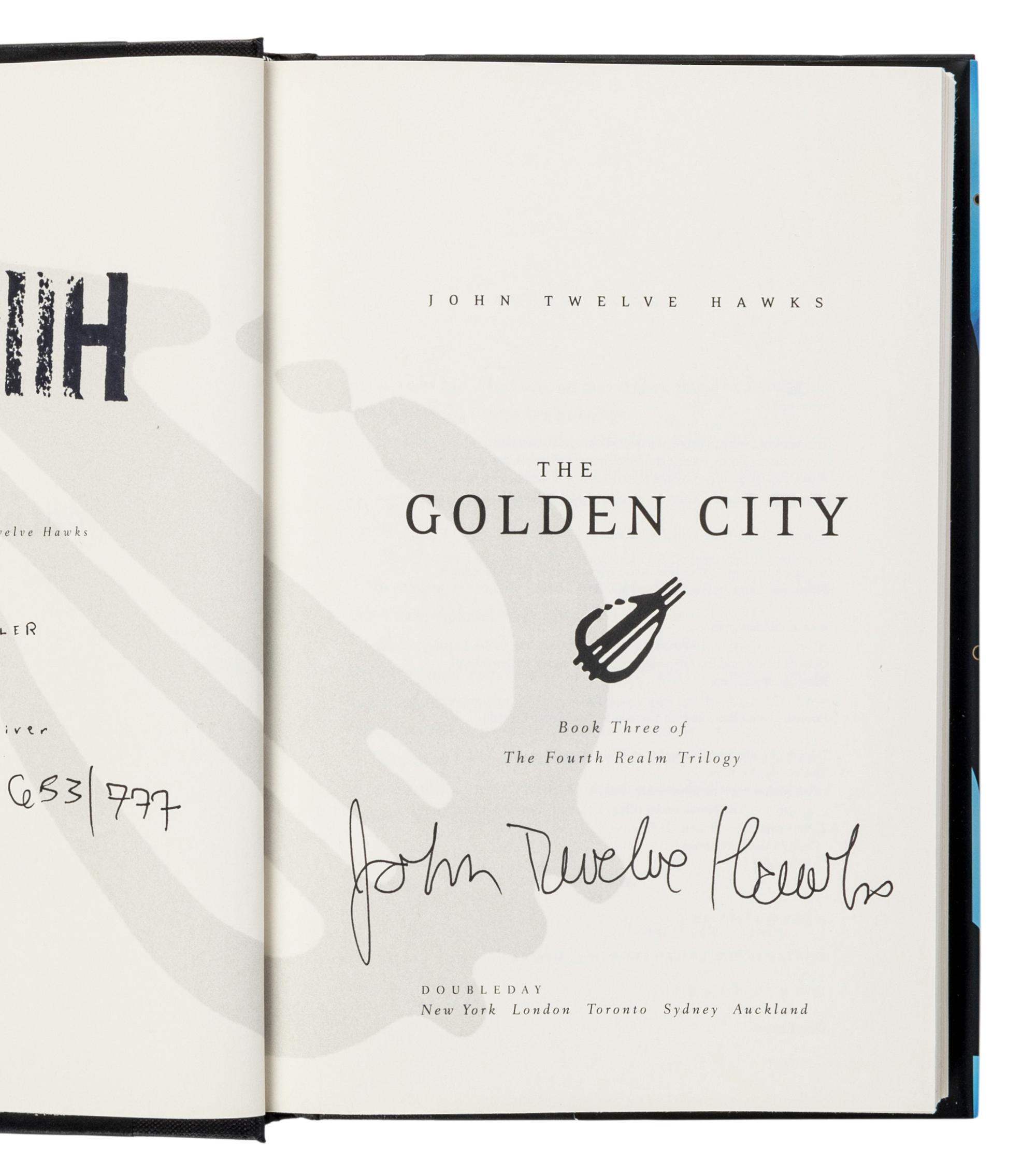 HAWKS, John Twelve. [Fourth Realm Trilogy:] The Traveler . 2005. -- The Dark River . 2007. -- The Golden City . 2009. All New York: Doubleday.