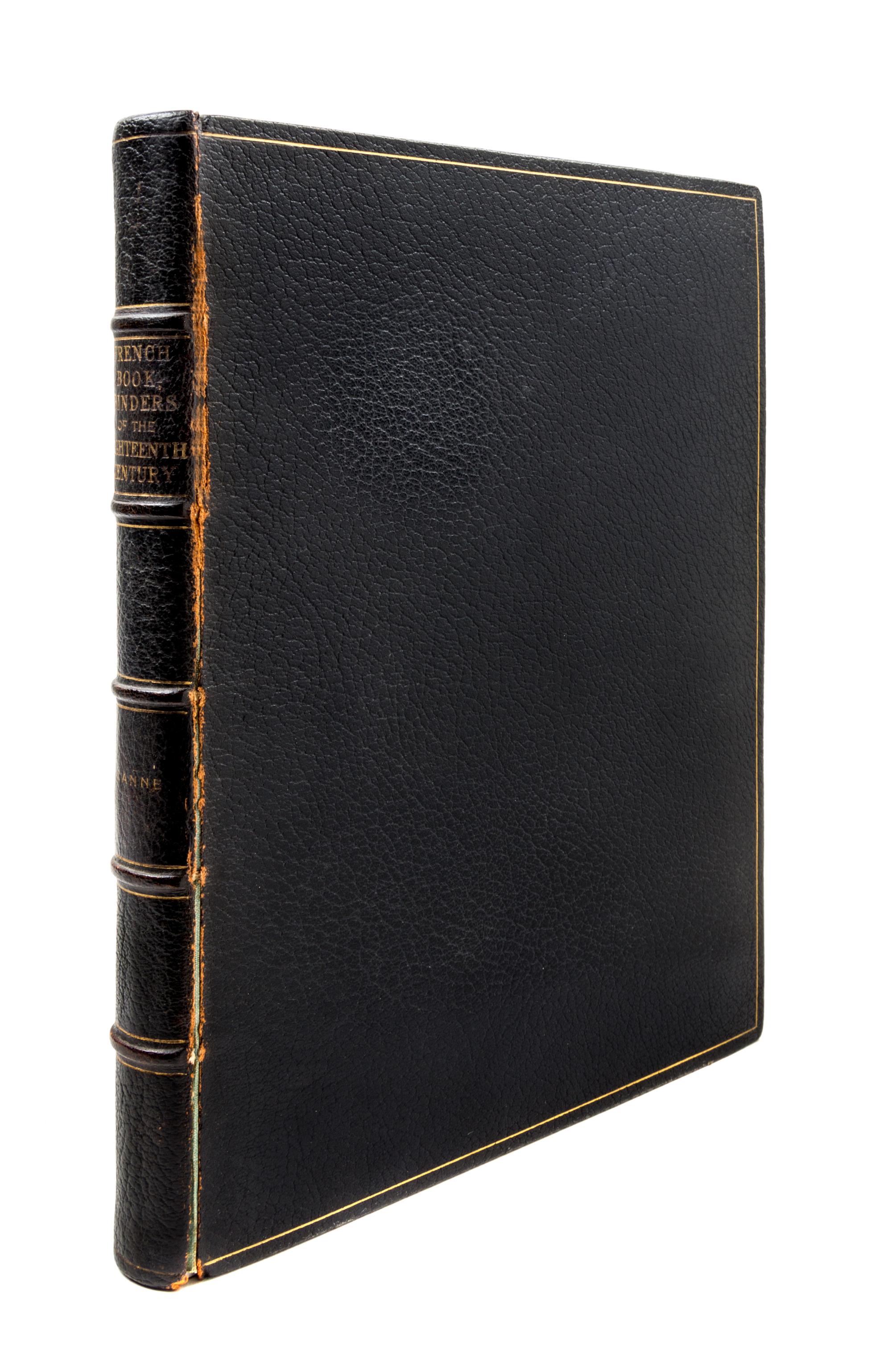 (CAXTON CLUB) UZANNE. The French Bookbinders of the Eighteenth Century. Chicago, 1904. Limited to 252 copies.