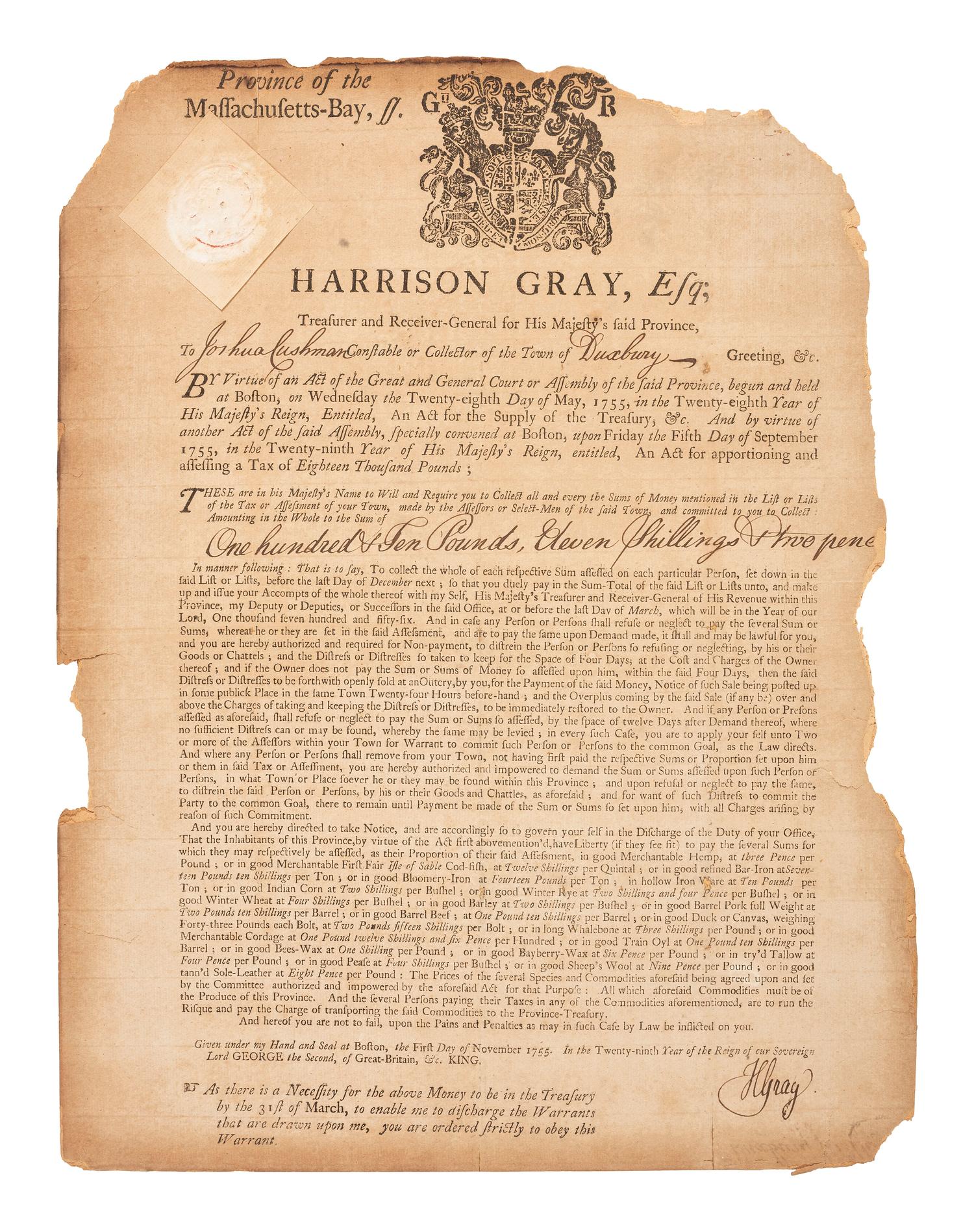 [COLONIAL]. GRAY, Harrison (1711-1794). Broadside signed. Boston, 1 Nov. 1755.