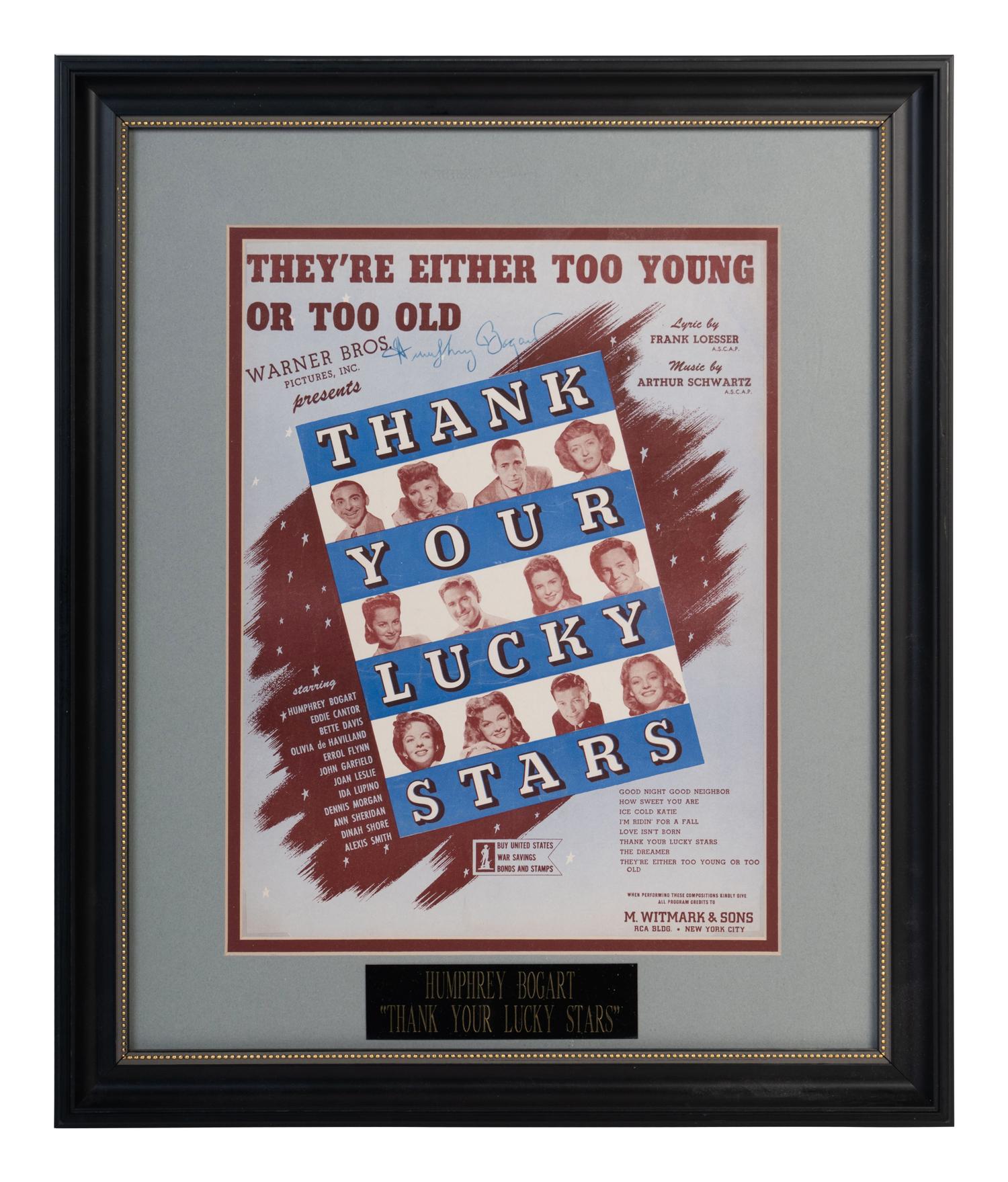 (Celebrity) BOGART, Humphrey (1899-1957). A copy of the sheet music for “They’re either too Young or too Old,” from Thank your Lucky Stars, Warner Bros., 1943