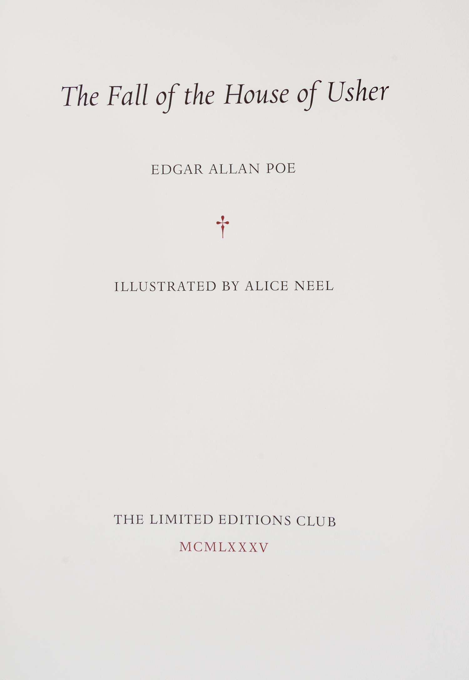 (LEC; NEEL, ALICE) POE, EDGAR ALLAN. The Fall of the House of Usher. New York, 1985. Signed by the artist.