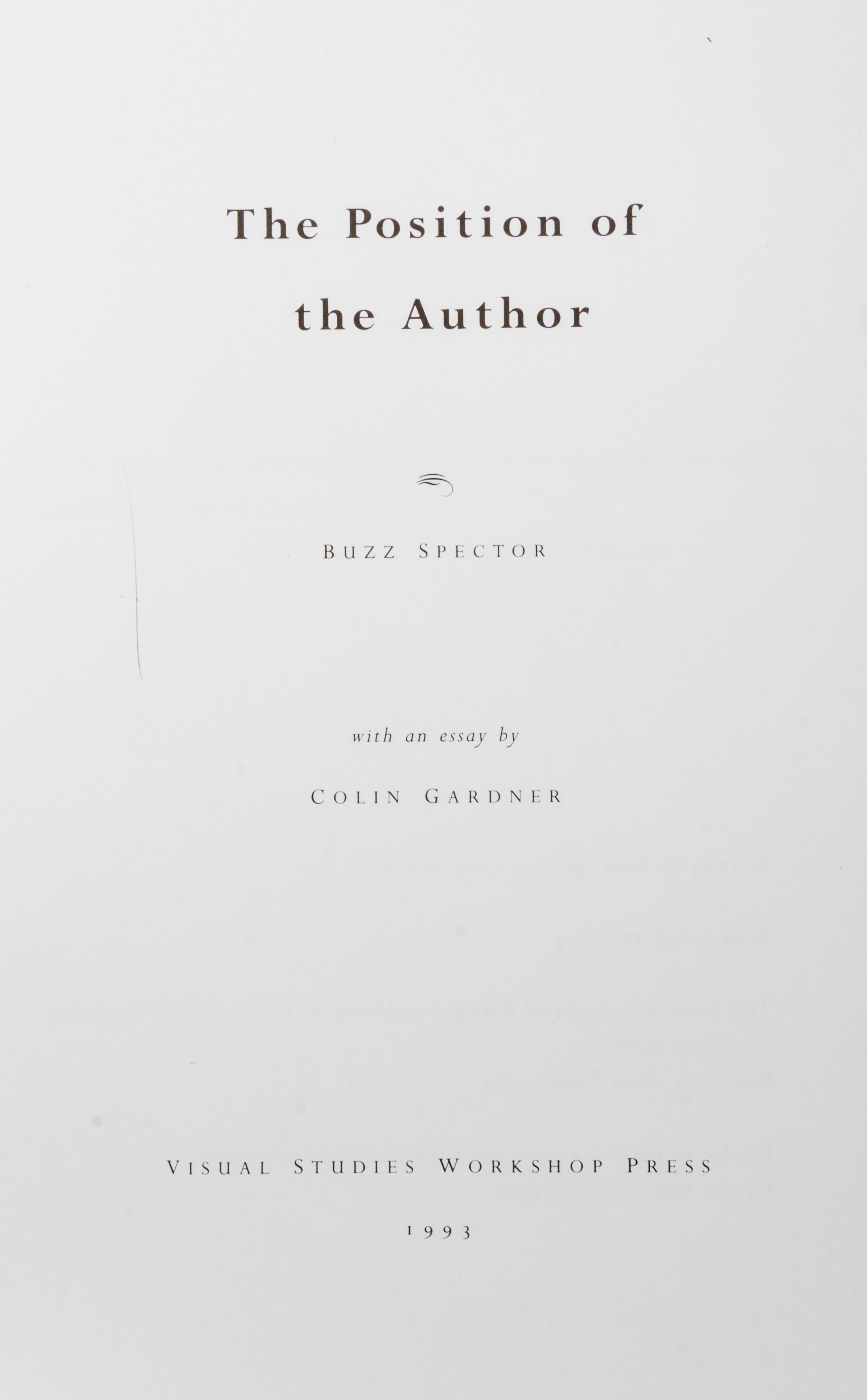 SPECTOR, BUZZ. Double Readings [and] The Position of the Author. Chicago and New York, 1987, 1993. (2 works)