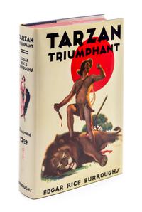 BURROUGHS, EDGAR RICE. Tarzan Triumphant. Tarzana, CA, 1932. First edition.