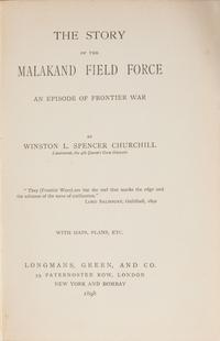 [Literature] Churchill, Winston L. Spencer. The Story of the Malakand Field Force An Episode of Frontier War