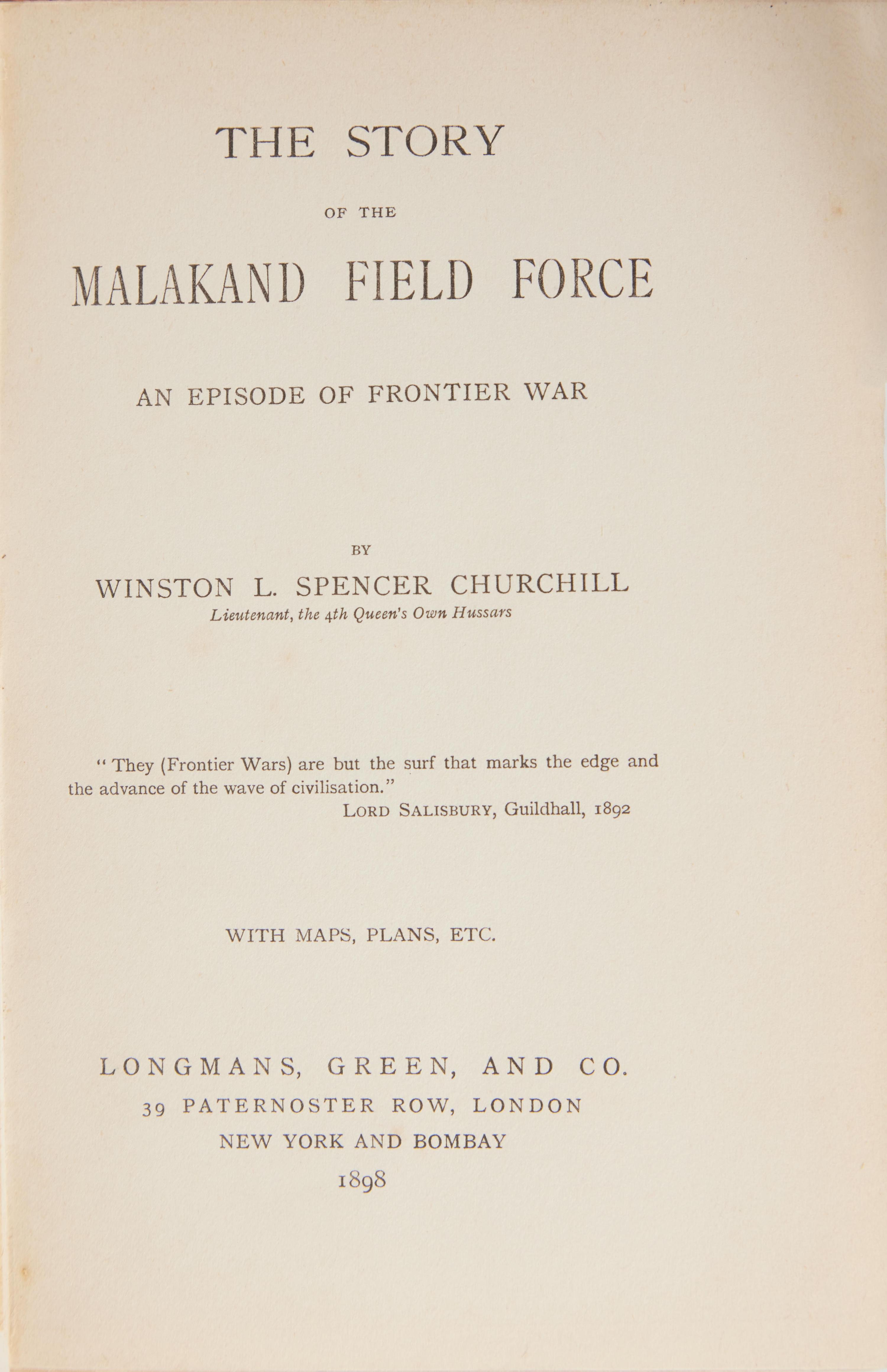 [Literature] Churchill, Winston L. Spencer. The Story of the Malakand Field Force An Episode of Frontier War