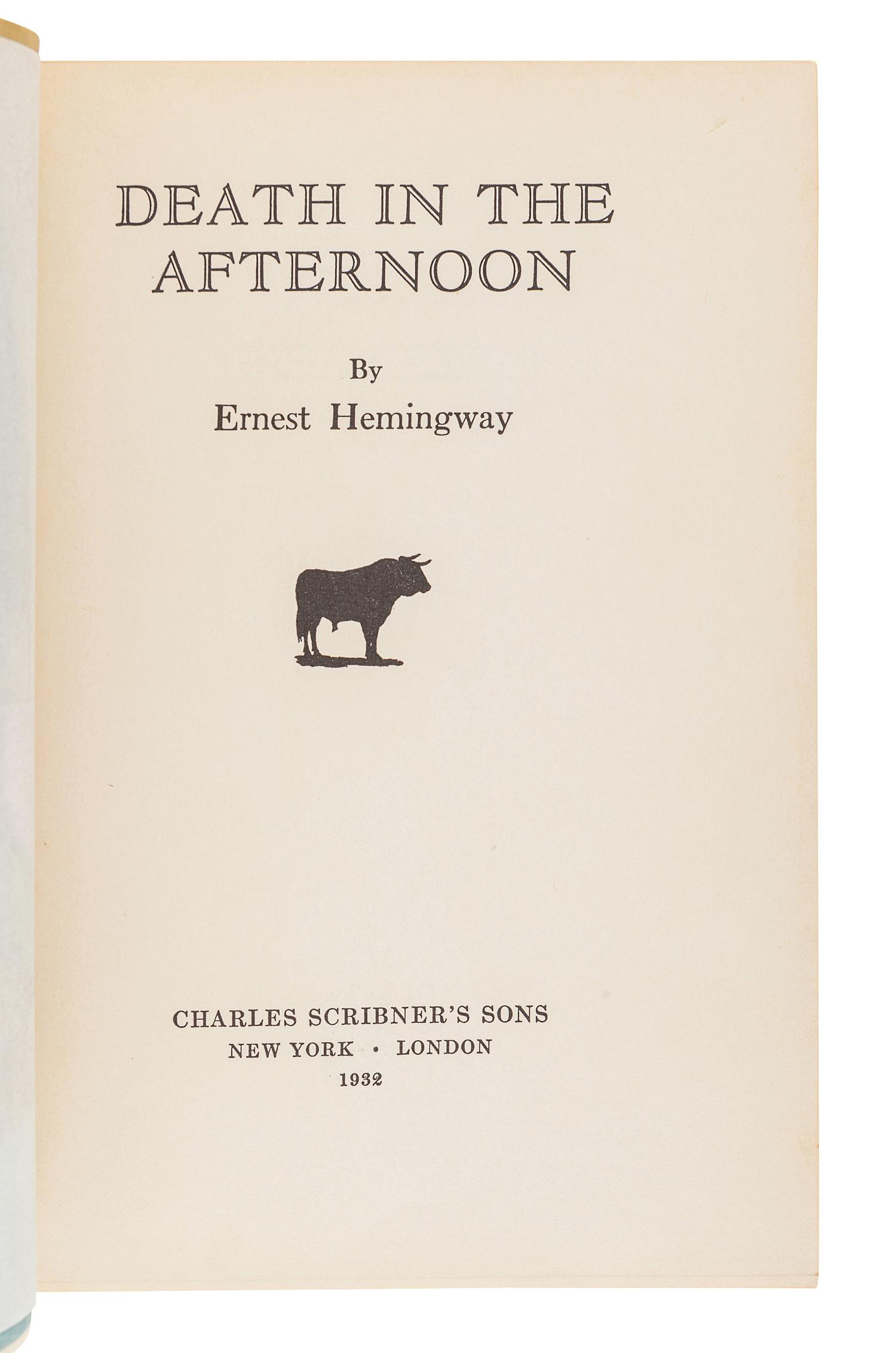 HEMINGWAY, Ernest (1899-1961). Death in the Afternoon. New York: Scribner's, 1932.