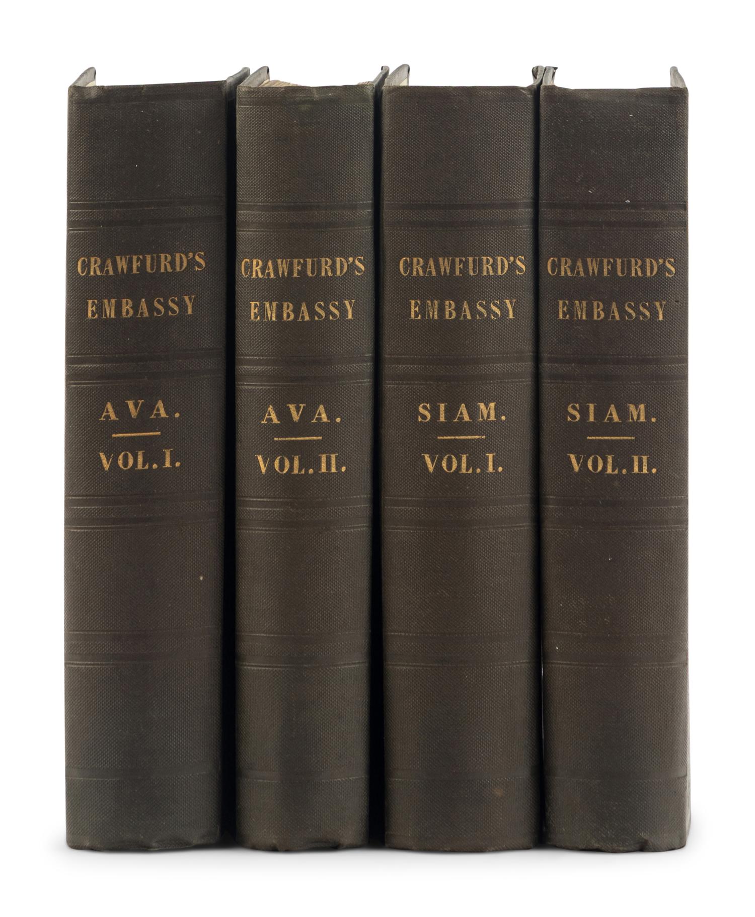 CRAWFURD, John (1783-1868). Journal of an Embassy from the Governor-General of India to the Courts of Siam and Cochin China. [And:] ... To the Court of Ava . London: Henry Colburn and Richard Bentley, 1830, 1834.