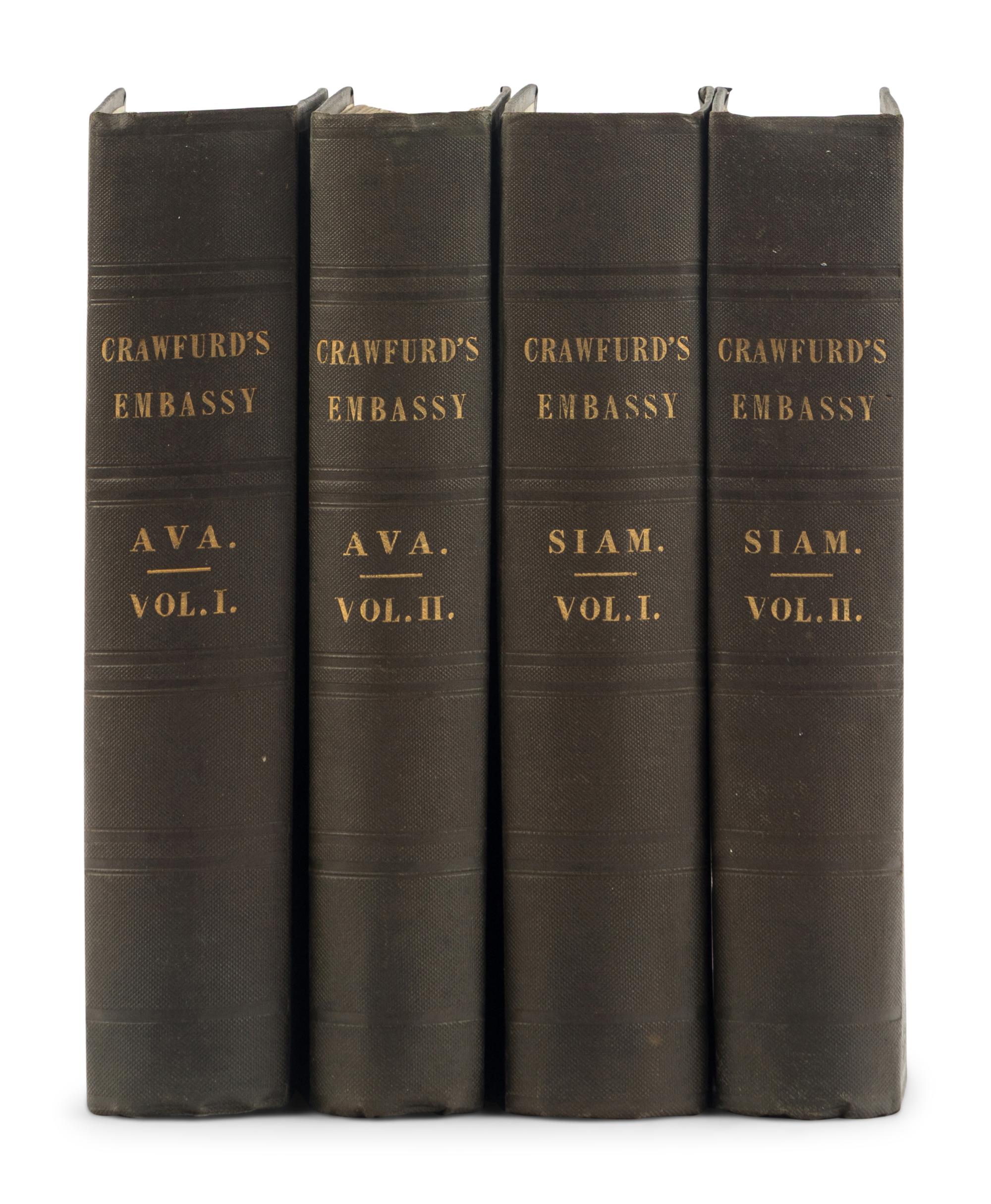 CRAWFURD, John (1783-1868). Journal of an Embassy from the Governor-General of India to the Courts of Siam and Cochin China. [And:] ... To the Court of Ava . London: Henry Colburn and Richard Bentley, 1830, 1834.