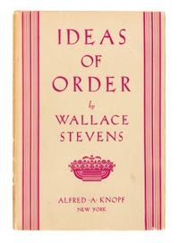 STEVENS, Wallace (1879-1955). Ideas of Order. New York: Alfred A. Knopf, 1936.