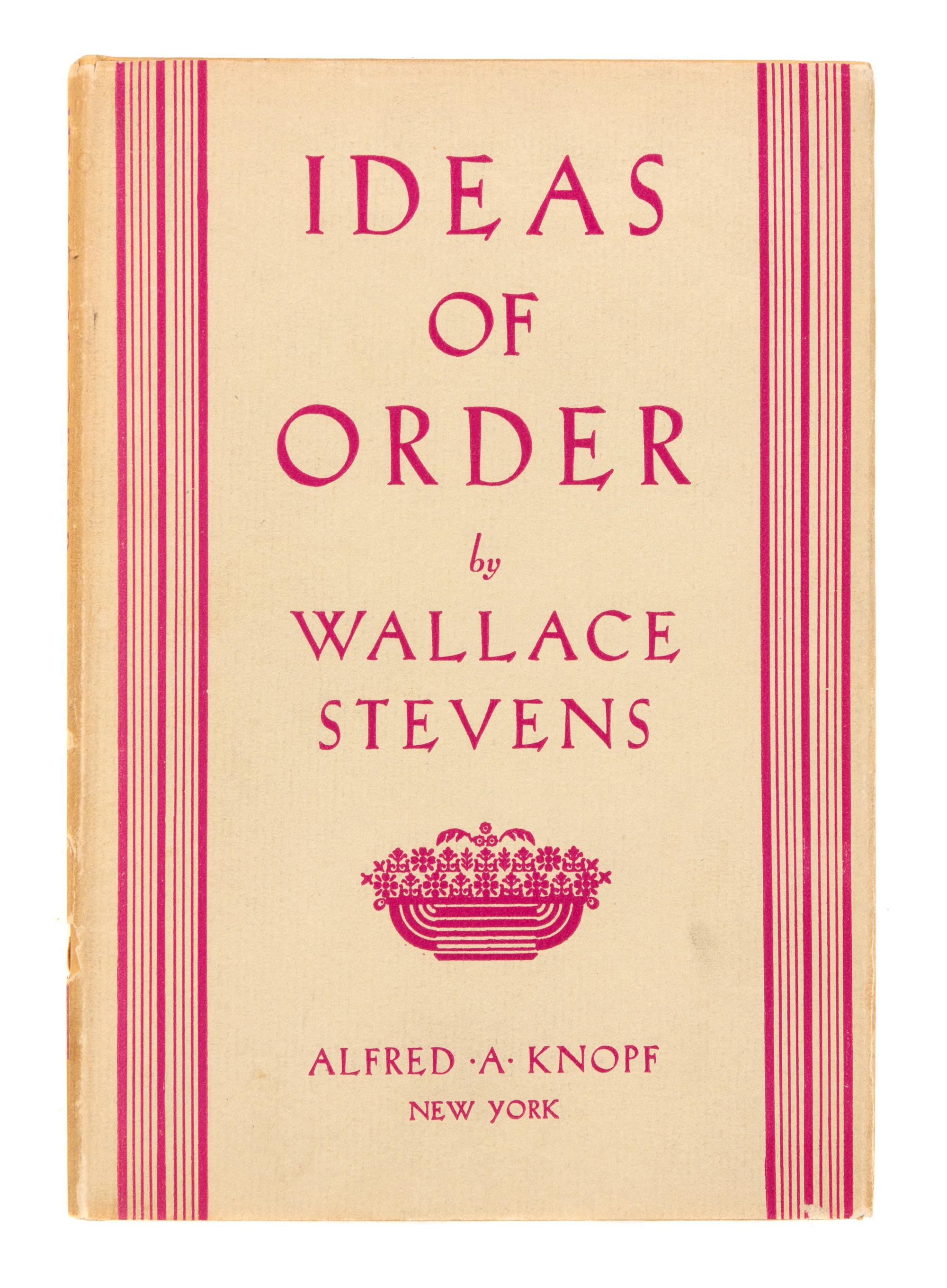 STEVENS, Wallace (1879-1955). Ideas of Order. New York: Alfred A. Knopf, 1936.