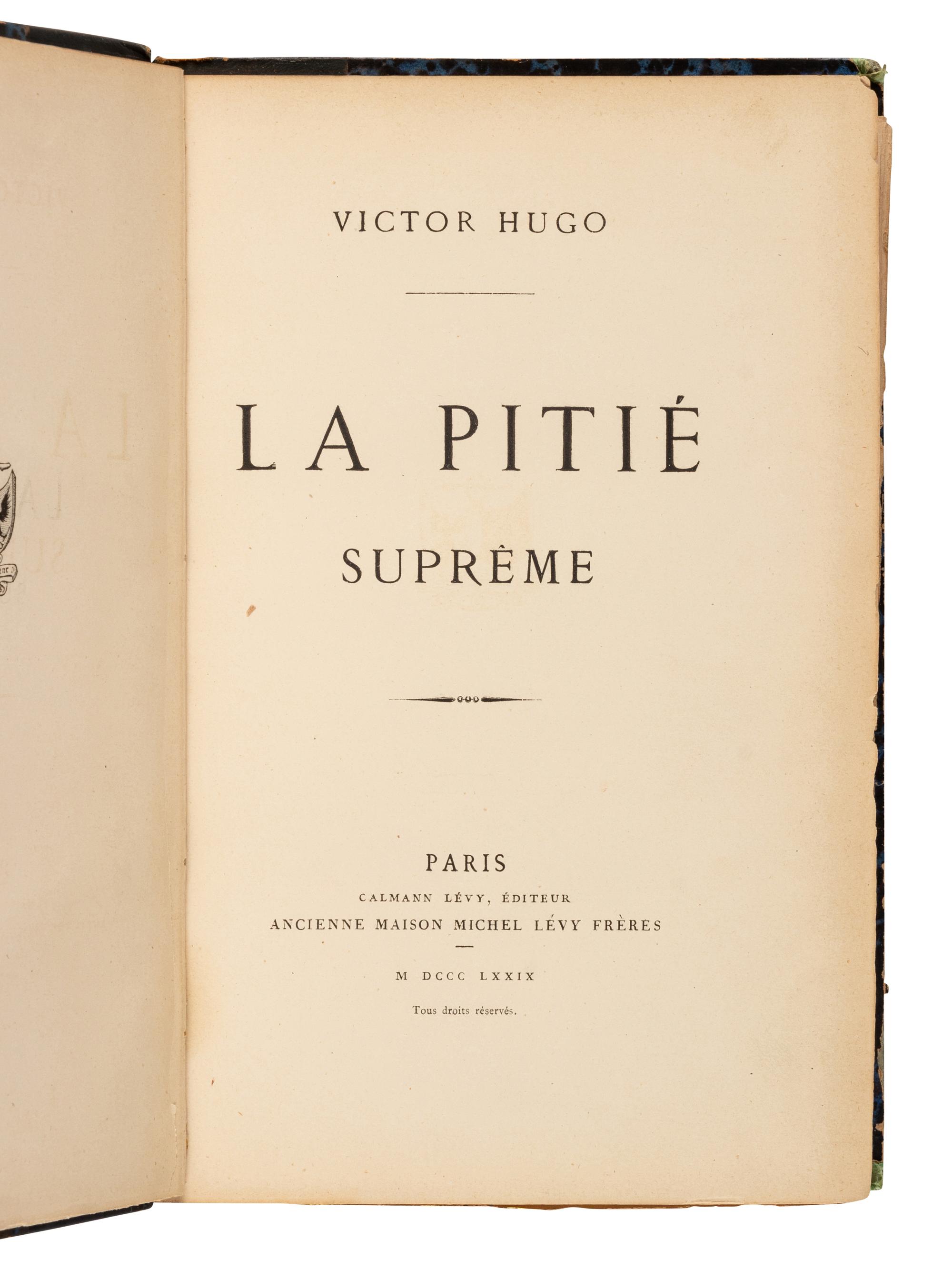 HUGO, Victor (1802-1885). A Pitié Suprême . Paris: Calmann Lévy, 1879.