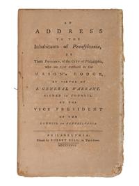 [QUAKER HISTORY]. -- [PEMBERTON, Israel (1715-1779)]. An Address to the Inhabitants of Pennsylvania, by Those Freemen, of the City of Philadelphia, Who Are Now Confined in the Mason's Lodge, by Virtue of a General Warrant. Signed in Council by the Vice President of the Council of Pennsylvania . Philadelphia: Robert Bell, 1777.