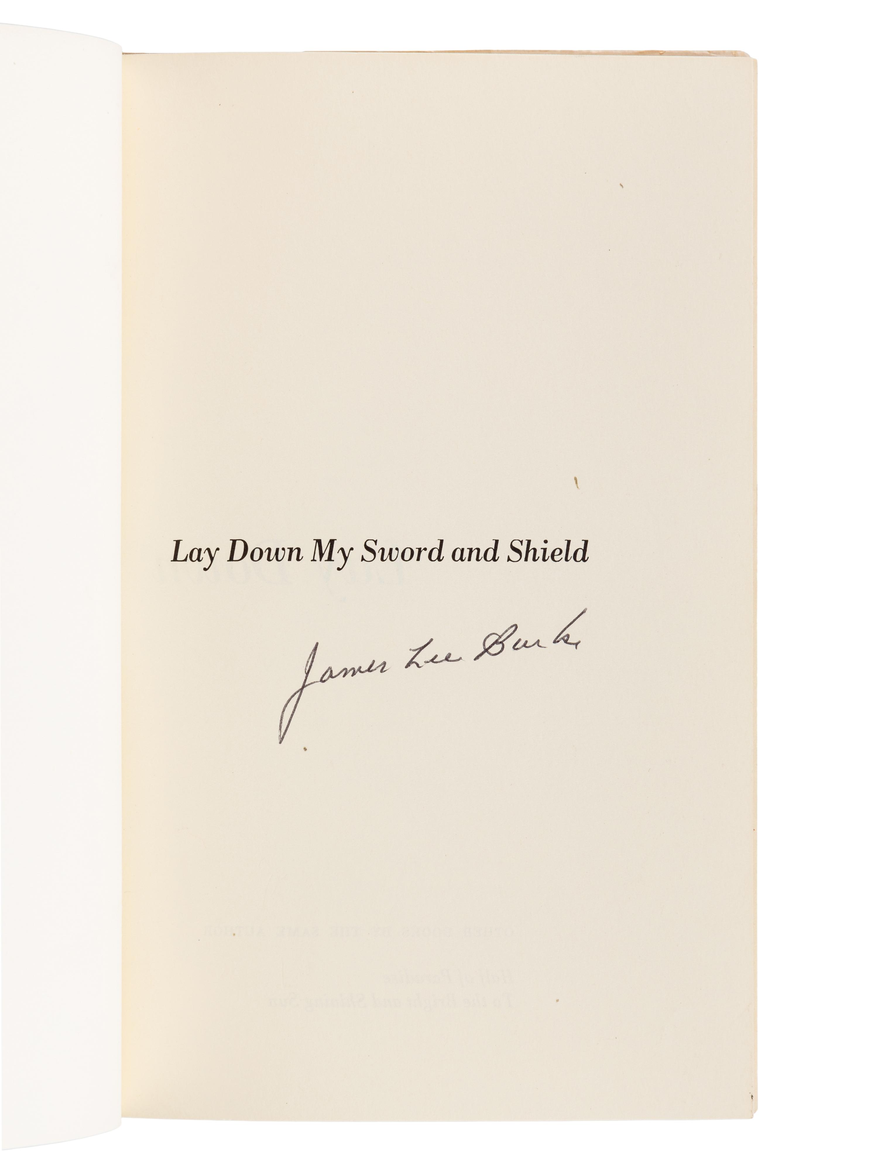 BURKE, James Lee (b. 1936). Lay Down My Sword and Shield . New York: Thomas Y. Crowell Company, 1971.