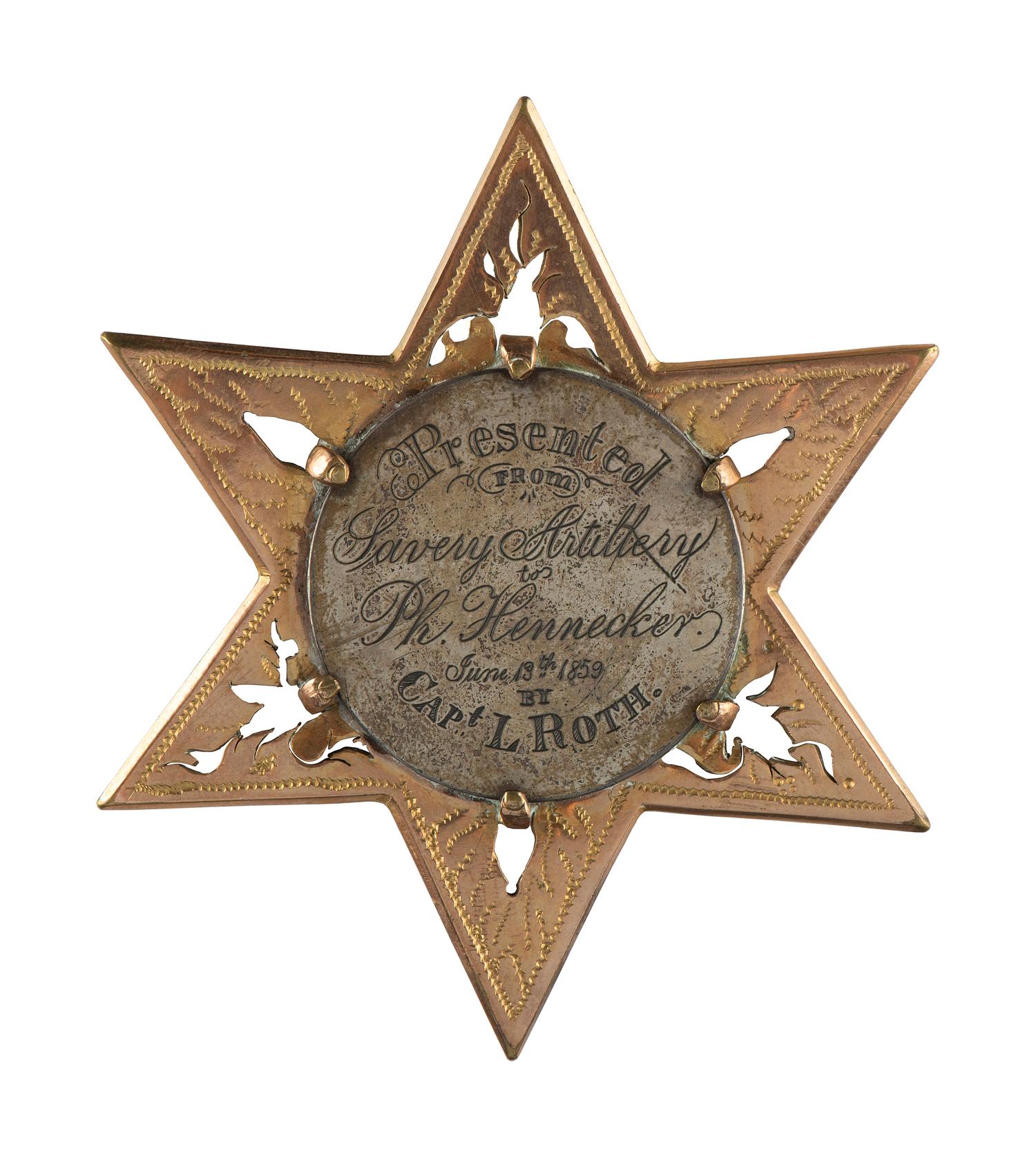[MILITARIA]. Militia medal presented by the Savery Artillery to Ph. Hennecker, possibly from New York. June 1859.