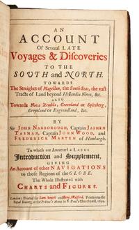 NARBROUGH, John, Sir, and others. An Account of Several Late Voyages & Discoveries to the South and North. London, 1694.