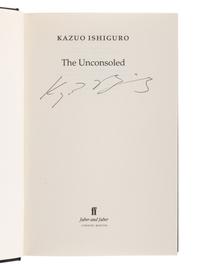 ISHIGURO, Kazuo (b. 1954). The Unconsoled . London and Boston: Faber and Faber, 1995.