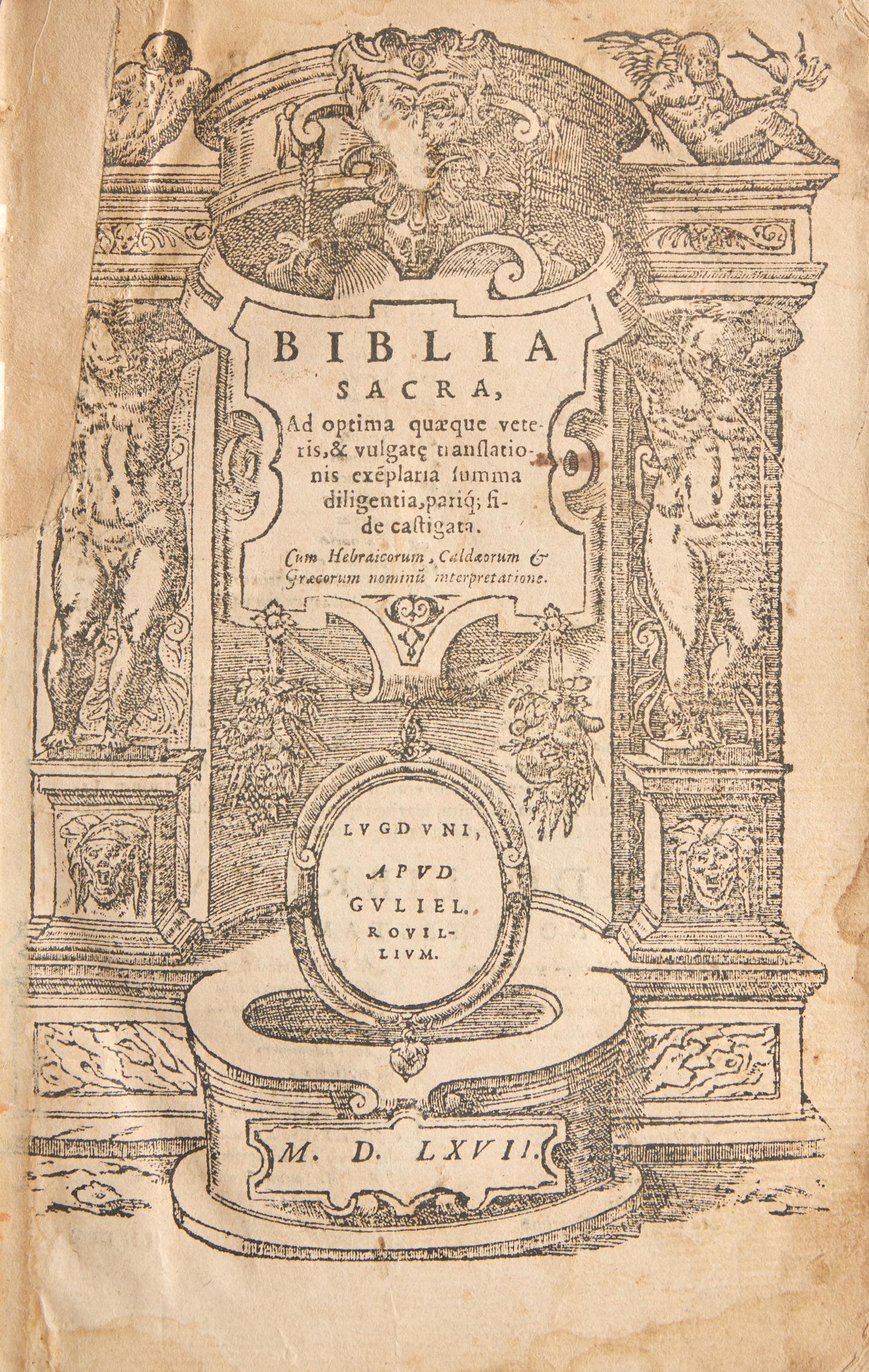 [Early Printing] Biblia Sacra, Ad optima quaeque veteris, & vulgate translationis exeplaria summa diligentia, pariq; fide castigata. Cum Hebraicorum, Caldaeorum & Graecorum nominu interpretatione