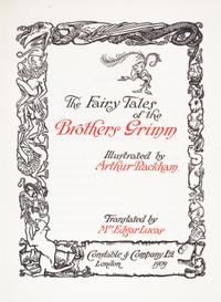 (RACKHAM, ARTHUR) GRIMM BROTHERS. The Fairy Tales of the Brothers Grimm. Limited, signed.