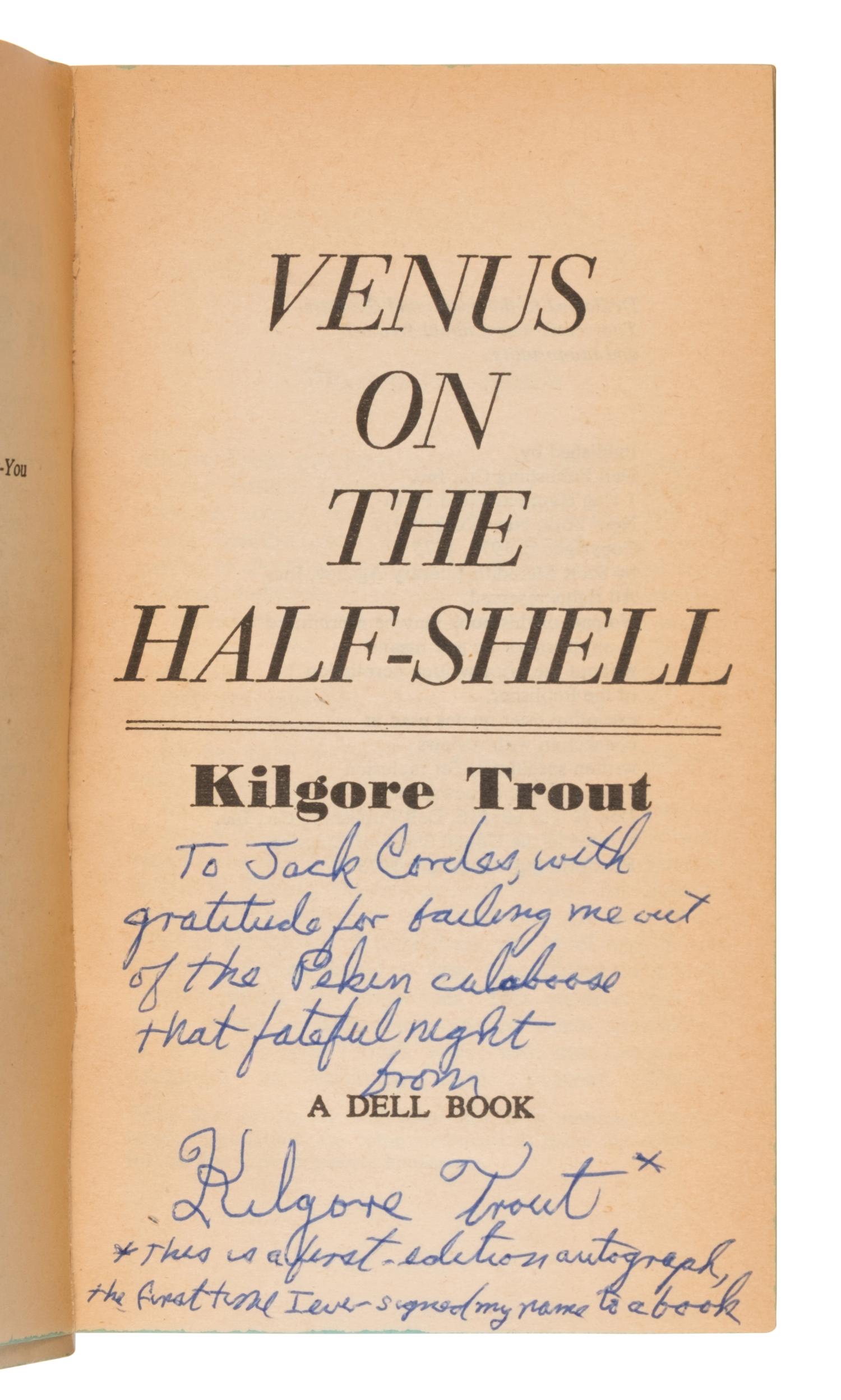 Farmer, Philip Jose ("Kilgore Trout") (1918-2009). Venus on the Half-Shell. New York: Dell Publishing, Inc., 1975.