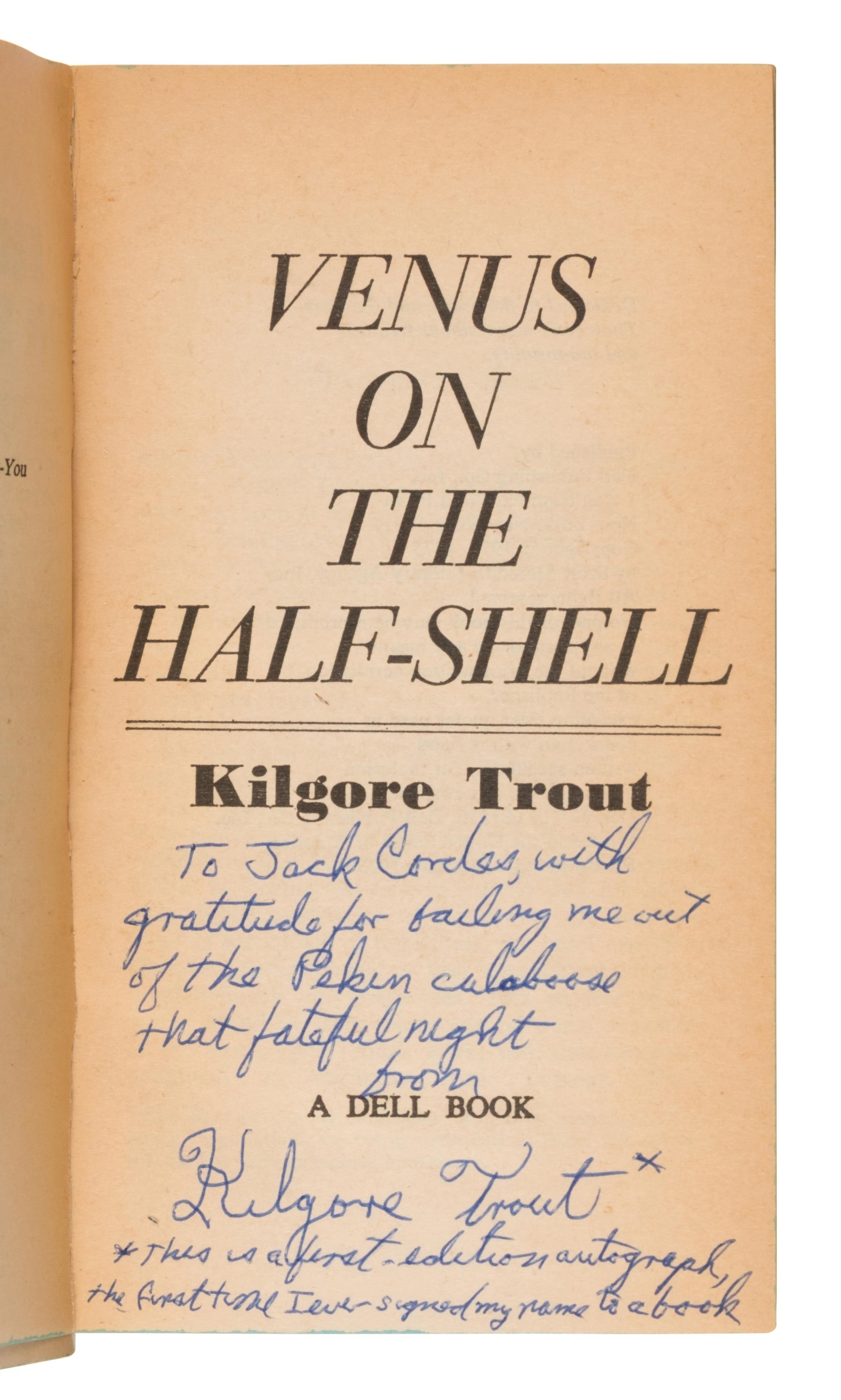 Farmer, Philip Jose ("Kilgore Trout") (1918-2009). Venus on the Half-Shell. New York: Dell Publishing, Inc., 1975.