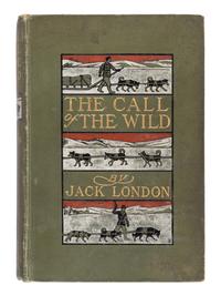 LONDON, Jack (1876-1916). The Call of the Wild . New York & London: The Macmillan Company, 1903.