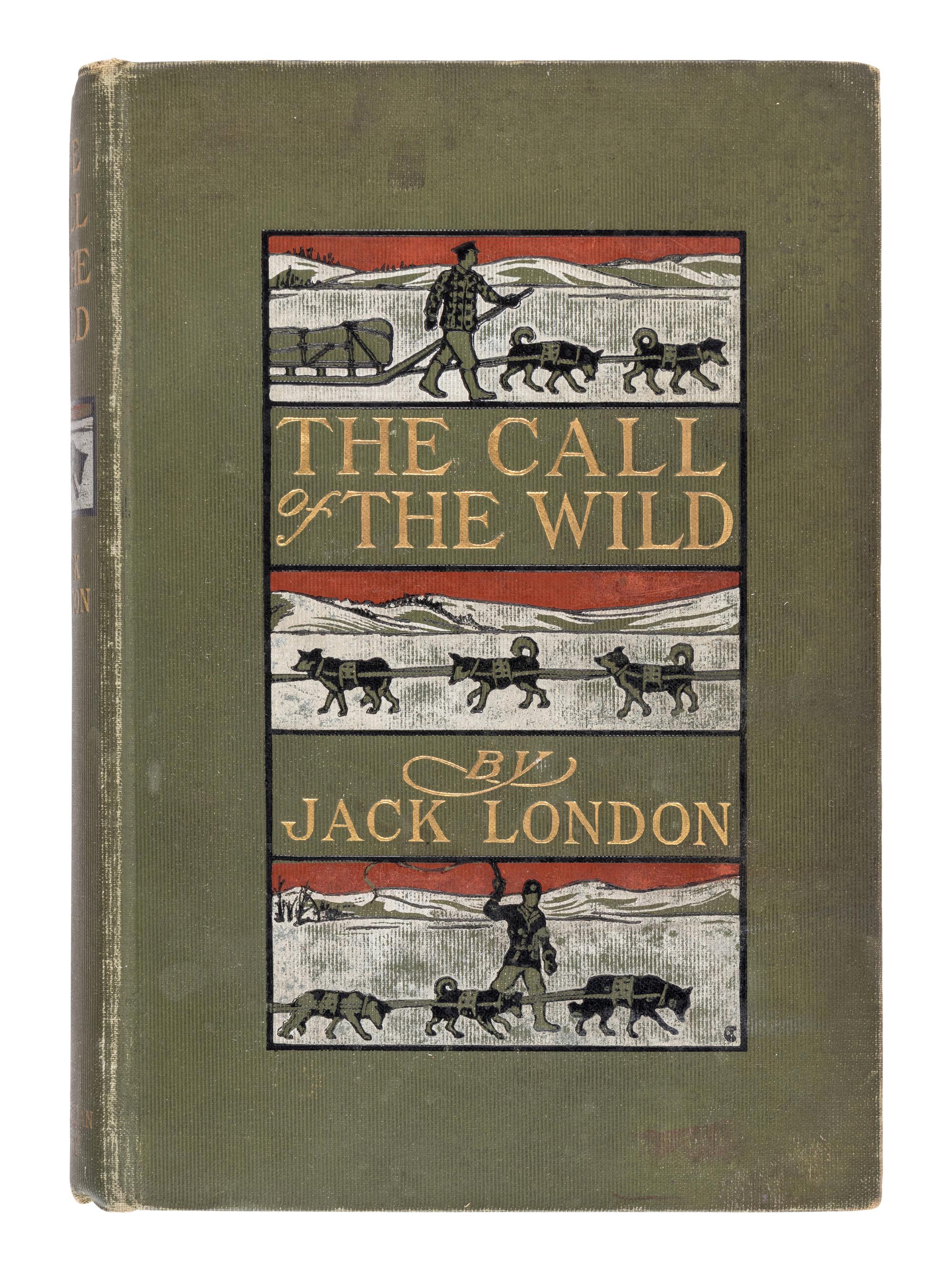 LONDON, Jack (1876-1916). The Call of the Wild . New York & London: The Macmillan Company, 1903.