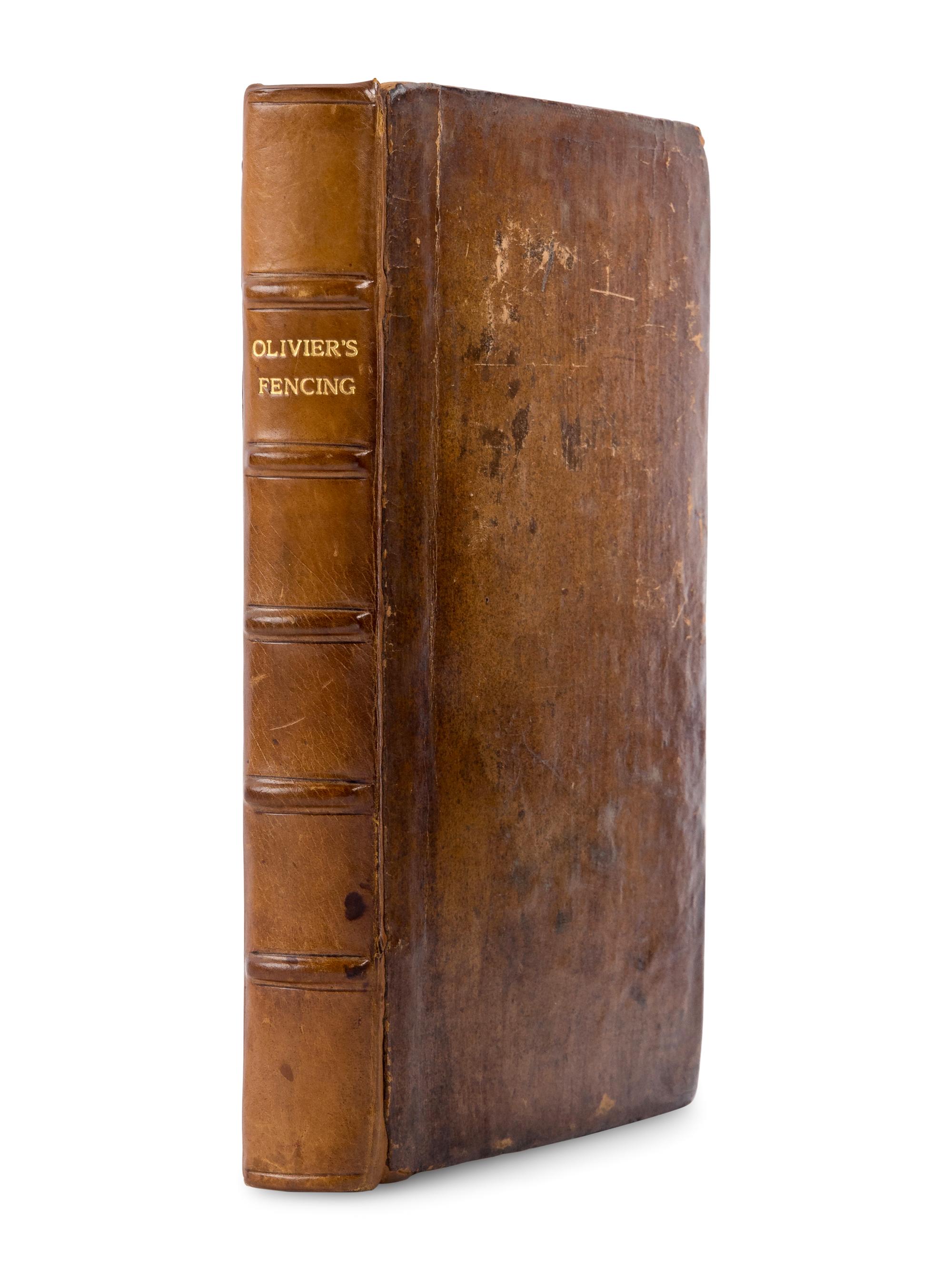 OLIVIER, J. (fl. ca 1770). Fencing Familiarized: or a New Treatise on the Art of Sword Play. | L'Art des Armes Simplifié . London and York: Jean Bell, C. Etherington, [1771]