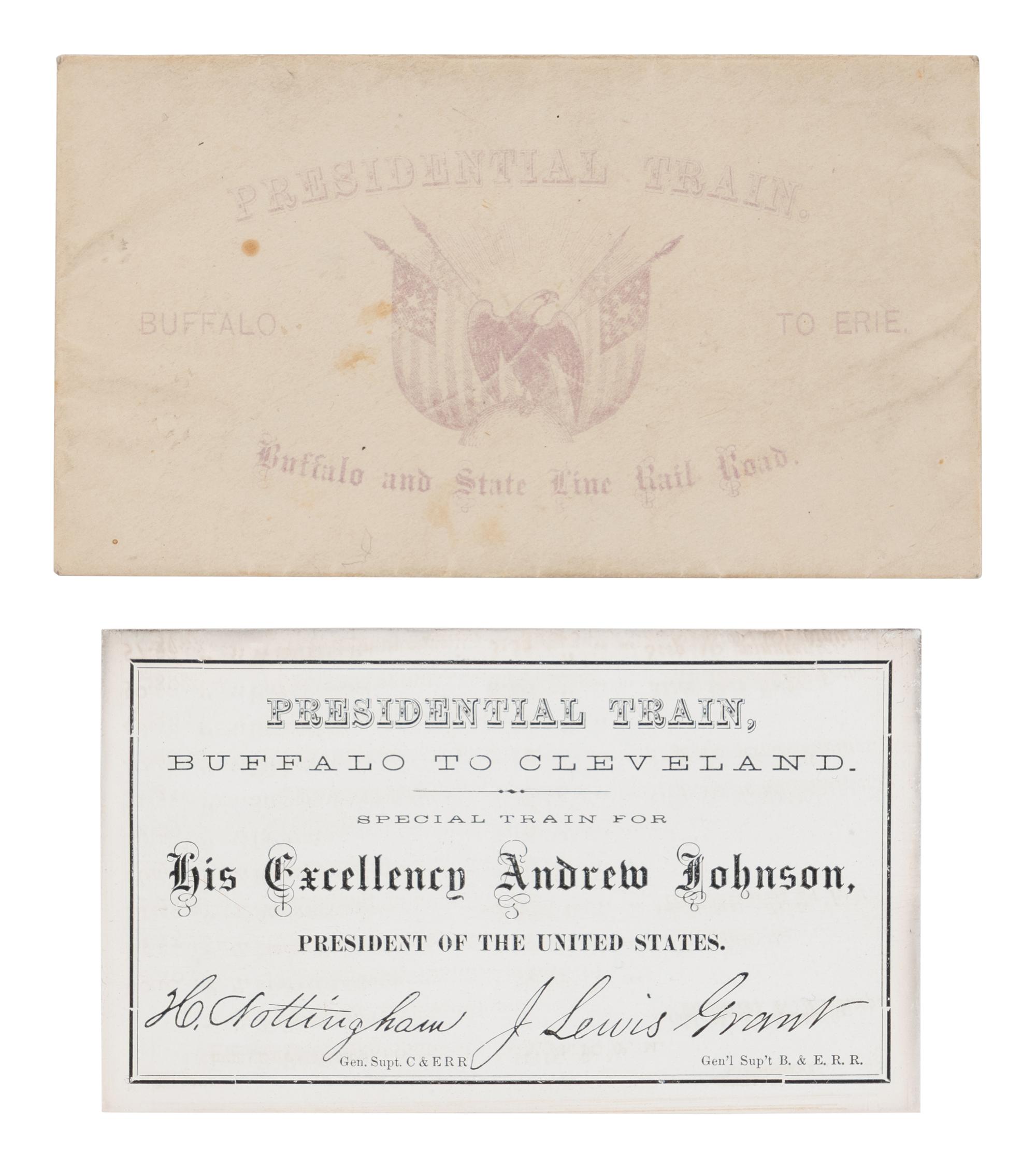 [JOHNSON, Andrew (1808-1875)]. Presidential Train schedule and pass, with the original envelope, for the "Swing Around the Circle" tour. N.p., n.p., 3 September 1866.