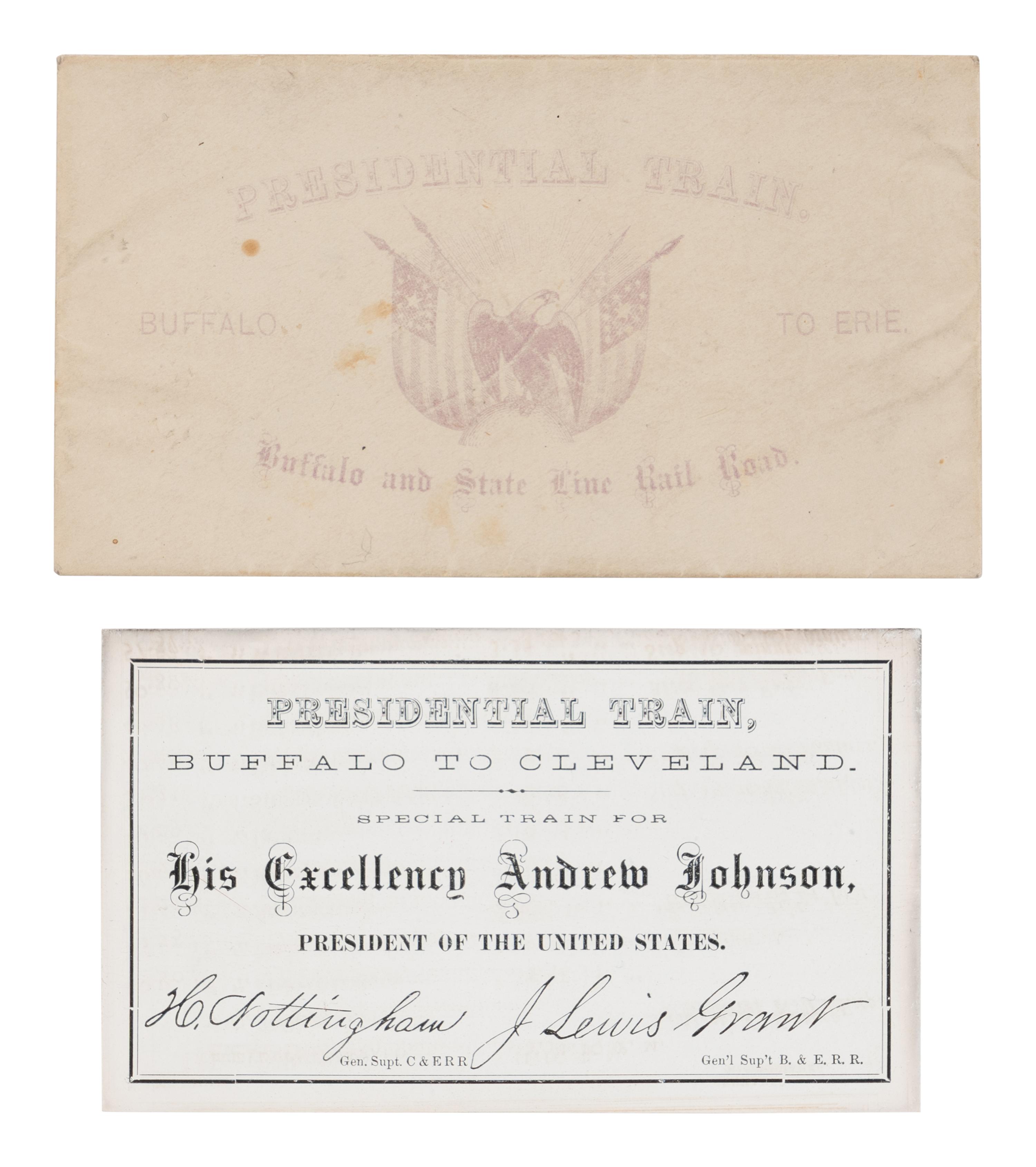 [JOHNSON, Andrew (1808-1875)]. Presidential Train schedule and pass, with the original envelope, for the "Swing Around the Circle" tour. N.p., n.p., 3 September 1866.