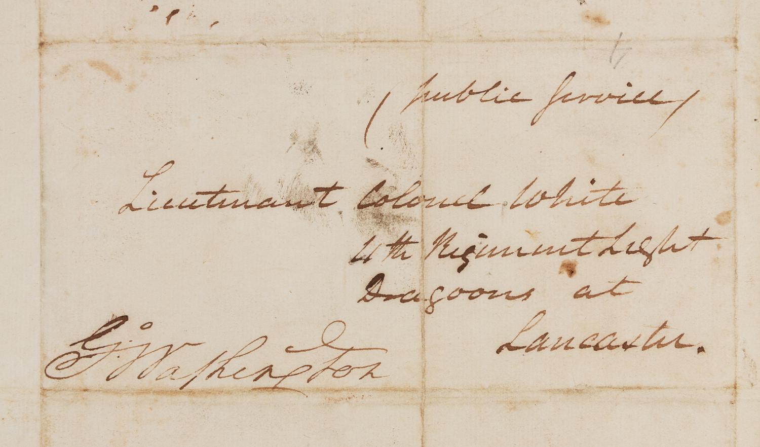 WASHINGTON, George (1732-1799), President. Autograph free frank ("G:o Washington"), as Commander-in-Chief of the Continental Army. An address panel to "Lieutenant Colonel White, 4th Regiment Light Dragoons Lancaster" [Anthony Walton White], 10 February 1779.