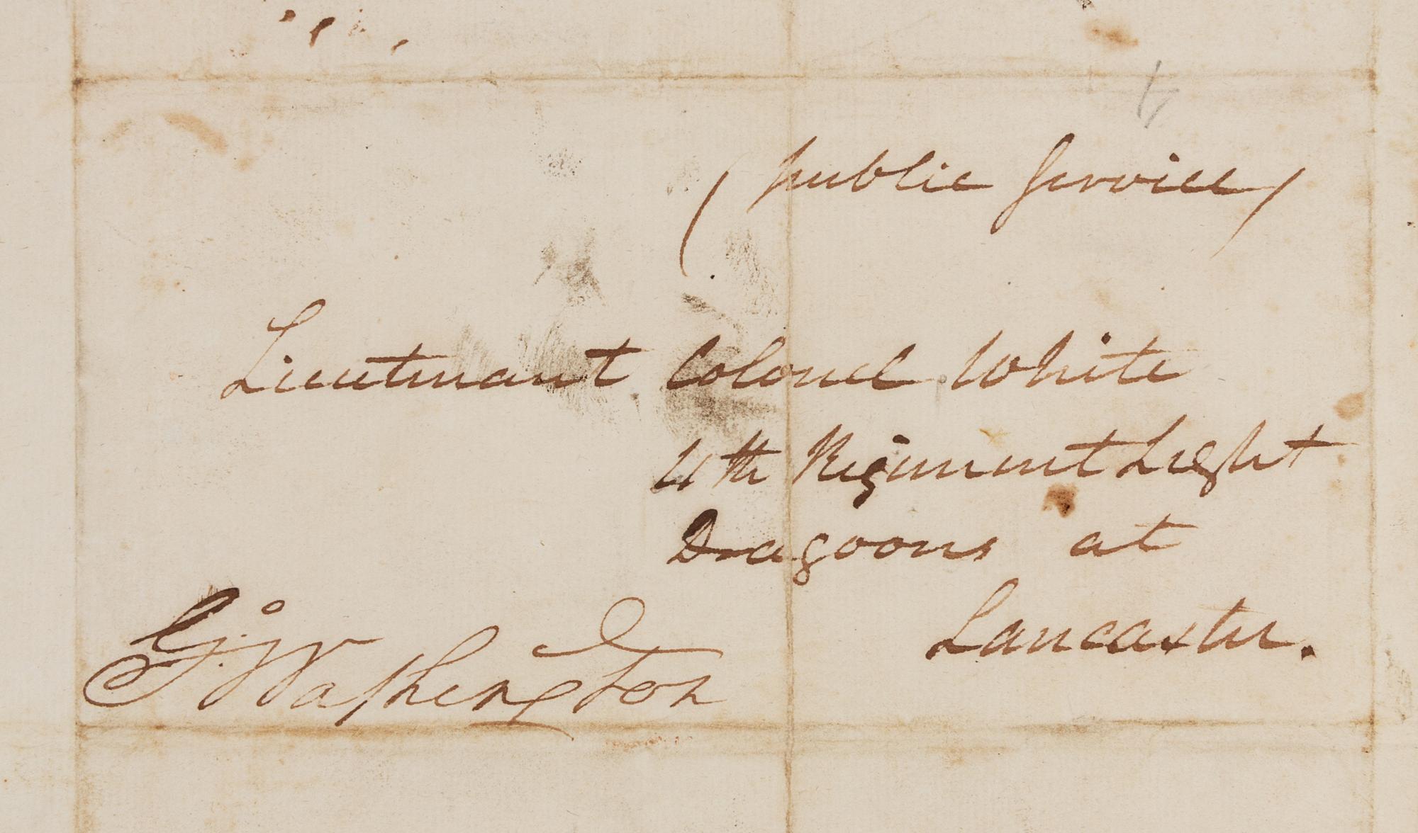 WASHINGTON, George (1732-1799), President. Autograph free frank ("G:o Washington"), as Commander-in-Chief of the Continental Army. An address panel to "Lieutenant Colonel White, 4th Regiment Light Dragoons Lancaster" [Anthony Walton White], 10 February 1779.