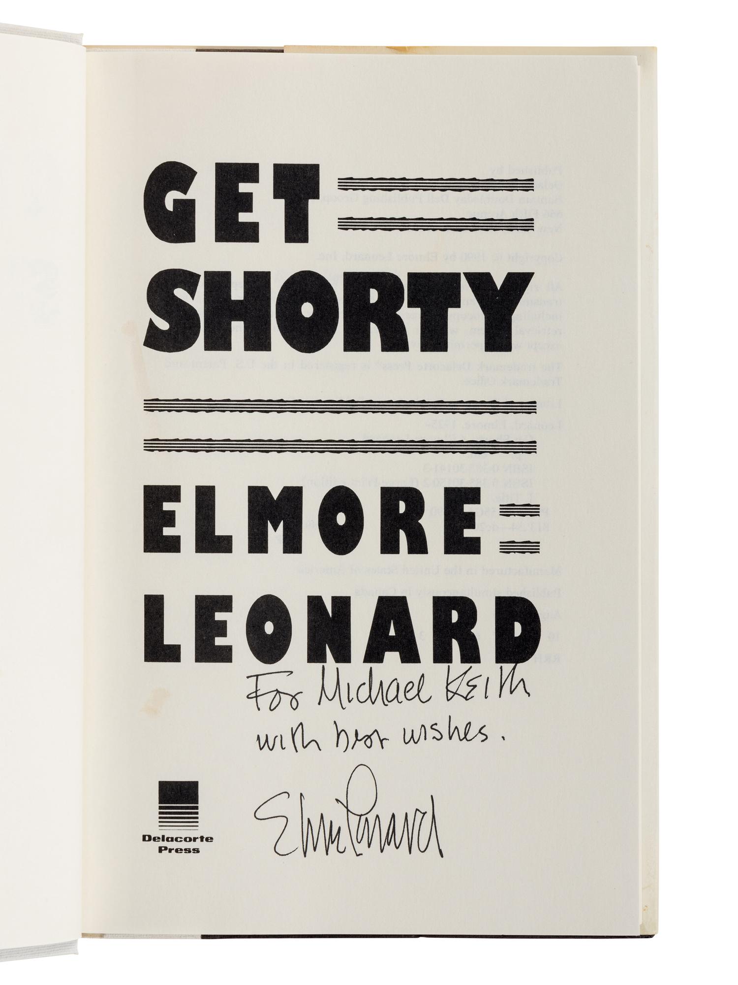 LEONARD, Elmore (1925-2013). A group of 11 FIRST EDITIONS of Leonard’s works later adapted into films, ALL SIGNED OR INSCRIBED, comprising: