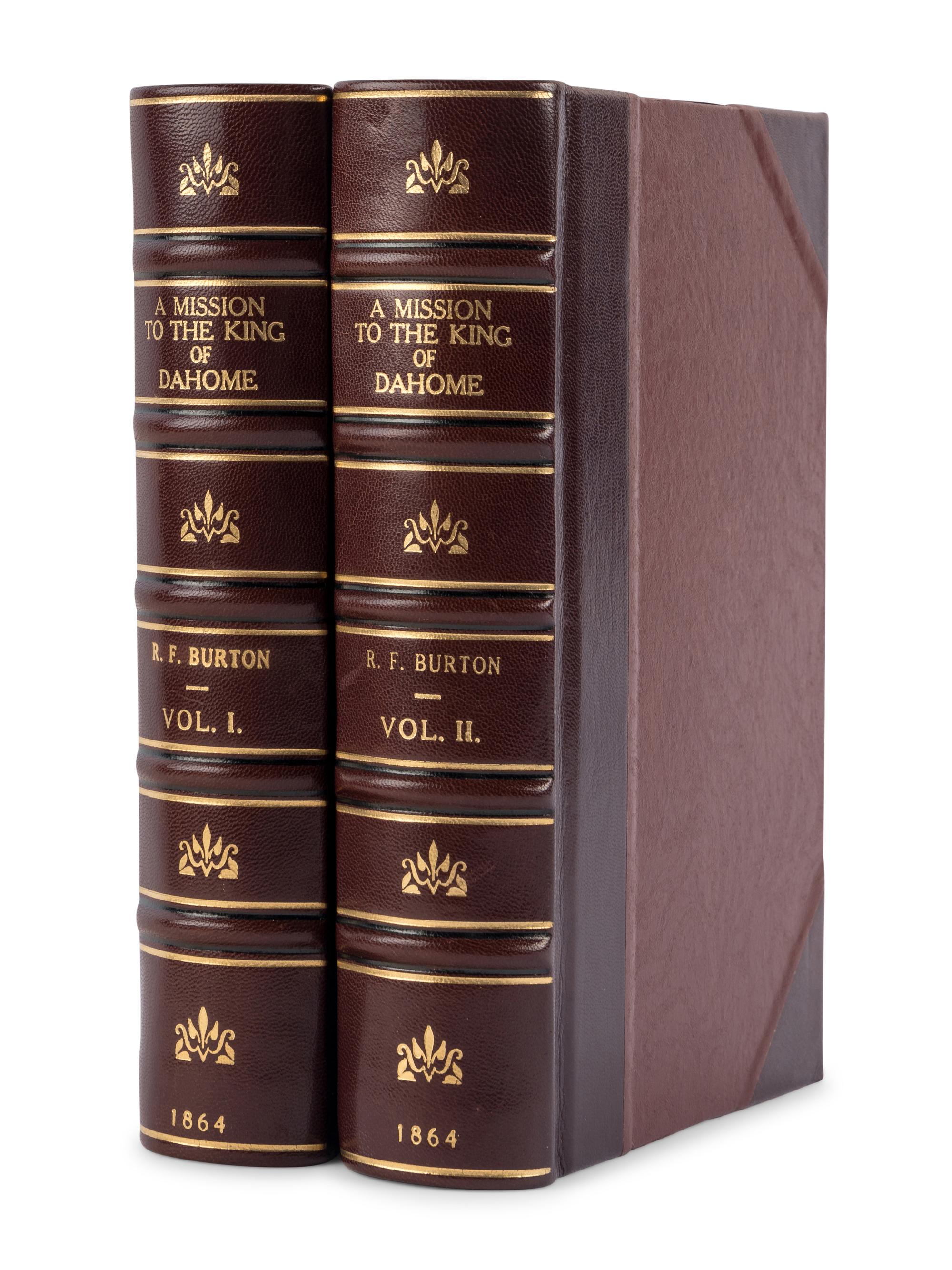 BURTON, Richard Francis, Sir (1821-1890). A Mission to Gelele, King of Dahome . London: Tinsley Brothers, 1864.