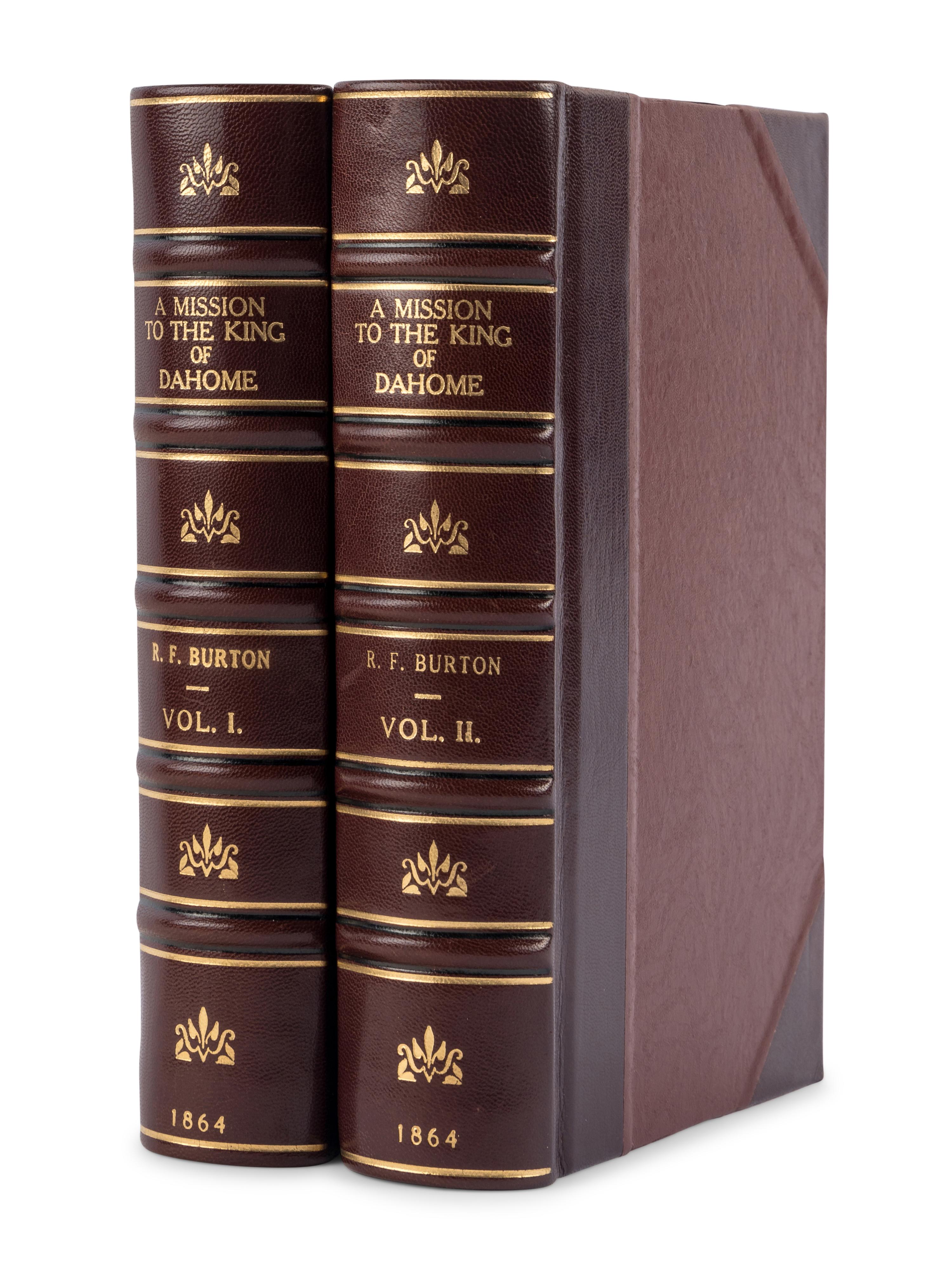 BURTON, Richard Francis, Sir (1821-1890). A Mission to Gelele, King of Dahome . London: Tinsley Brothers, 1864.