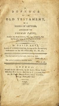 [Judaica] [Paine, Thomas] Levi, David. A Defence of the Old Testament, in a Series of Letters, Addressed to Thomas Paine...