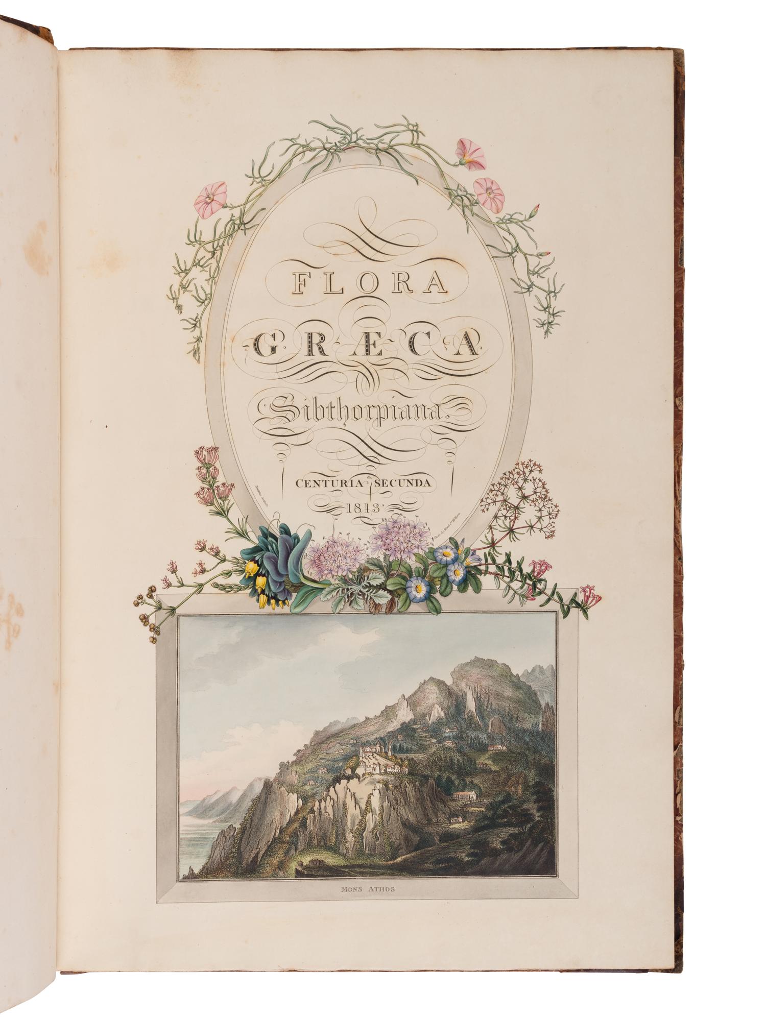[NATURAL HISTORY]. SIBTHORP, John (1758-1796) and Sir James Edward SMITH (1759-1828). Flora Graeca sive plantarum rariorum historia . London: Richard Taylor, 1806-1813.