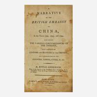 [Travel & Exploration] [China] Anderson, Aeneas A Narrative of the British Embassy to China In the Years 1792, 1793, and 1794...