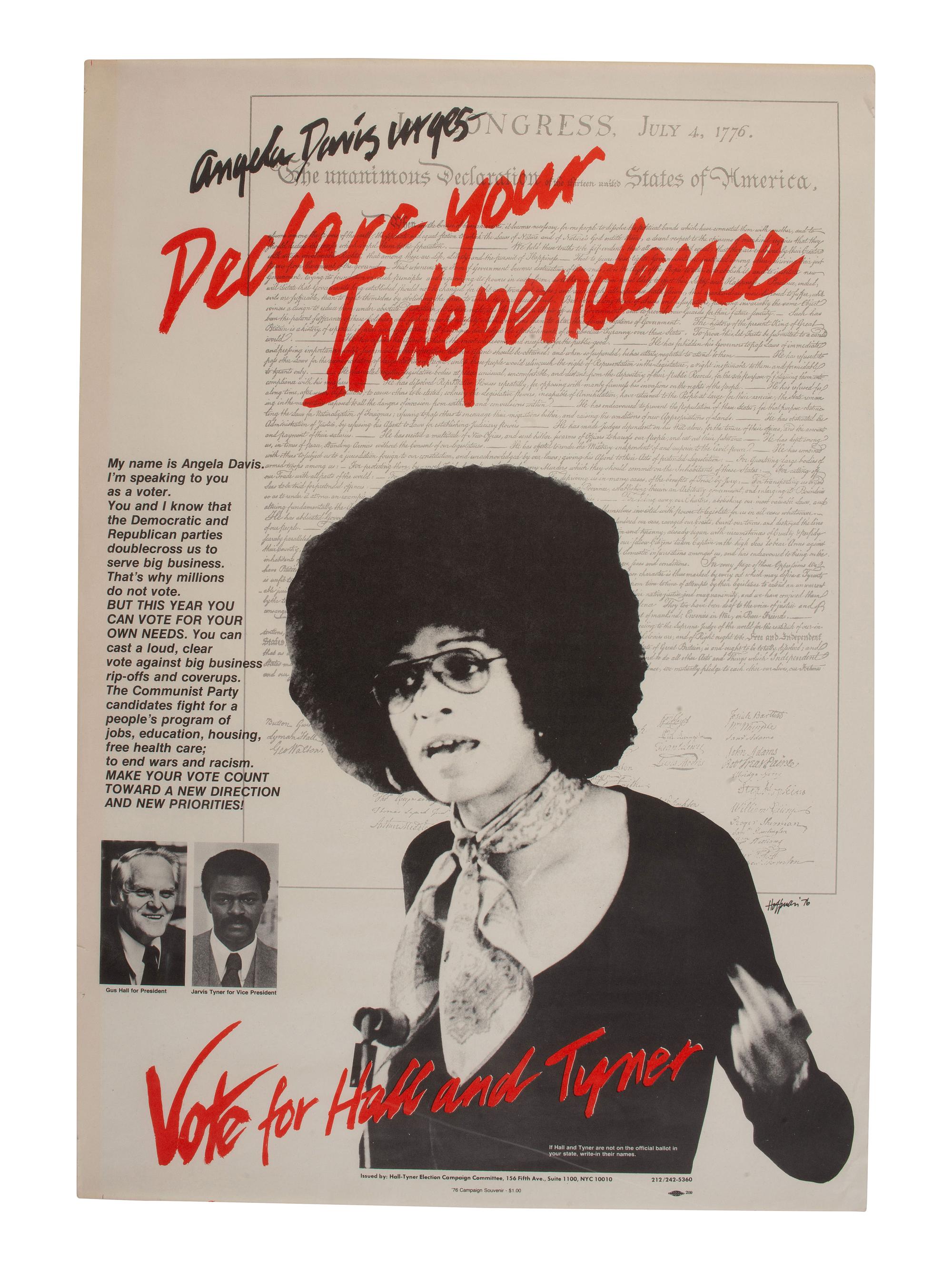 [DAVIS, Angela (b. 1944)]. Angela Davis Urges - Declare Your Independence, Vote for Hall and Tyner . Hall-Tyner Election Campaign Committee: New York, 1976.