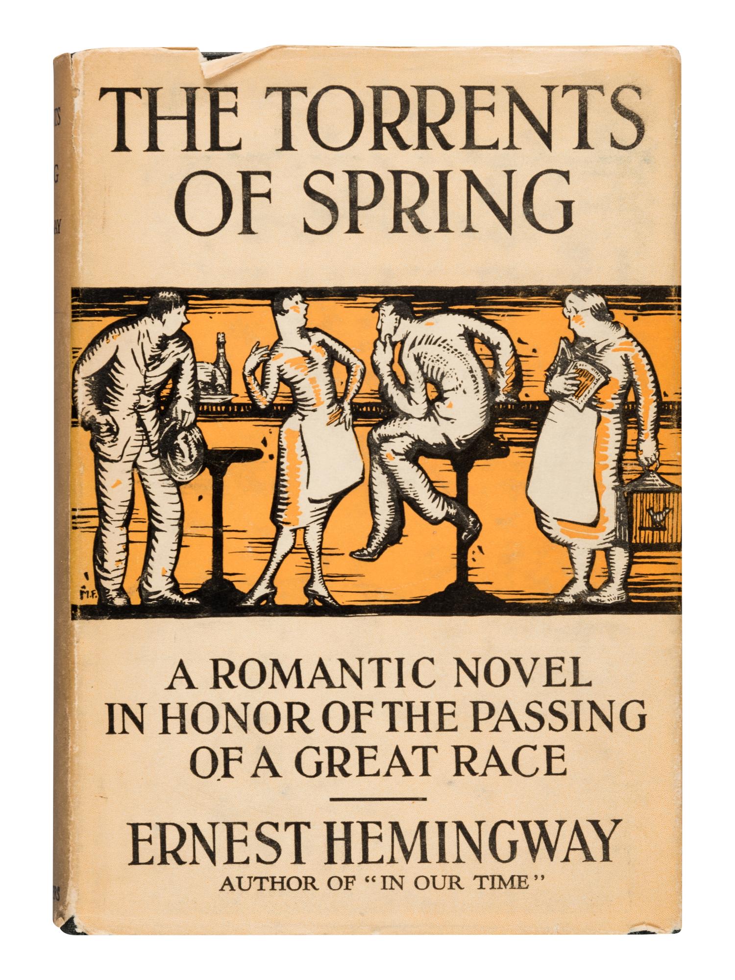 HEMINGWAY, Ernest (1899-1961). The Torrents of Spring . New York: Scribner's, 1926.