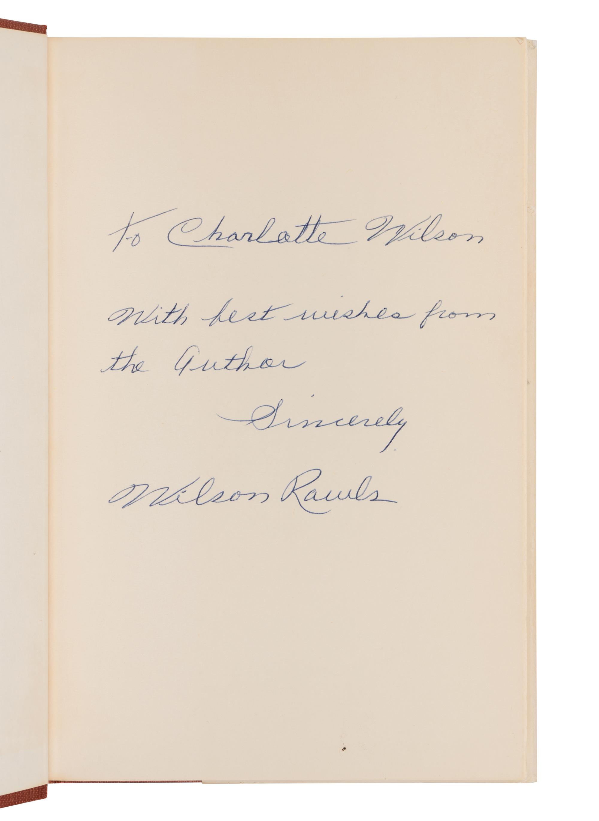 RAWLS, Woodrow Wilson (1913-1984). Where the Red Fern Grows the Story of Two Dogs and a Boy . Garden City, NY: Doubleday & Company, Inc.,1961.