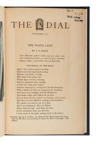 ELIOT, T. S. (1888-1965). "The Waste Land." In: The Dial , Vol. LXXIII, No. 5, pp. 473-485. Greenwich, CT: Conde Nast, November 1922.