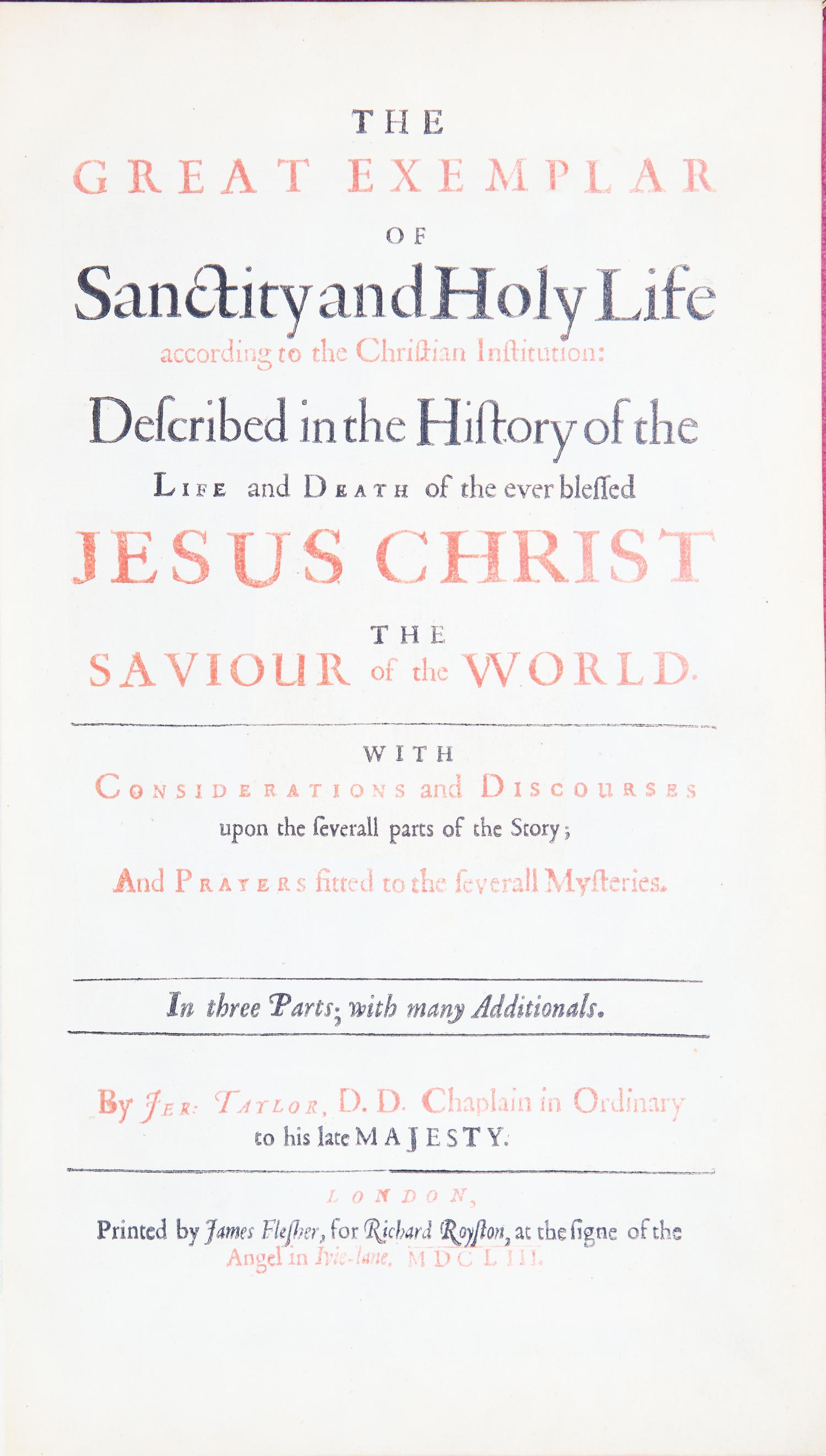 [Religion] Taylor, Jer(emy). The Great Exemplar of Sanctity and Holy Life according to the Christian Institution...